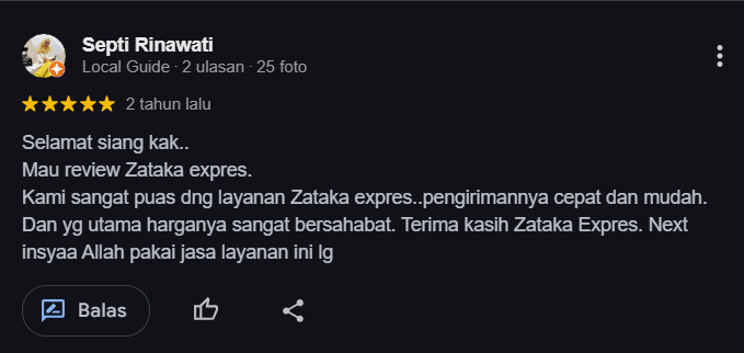 Testimoni pengiriman Zataka Express sebagai ekspedisi terpercaya