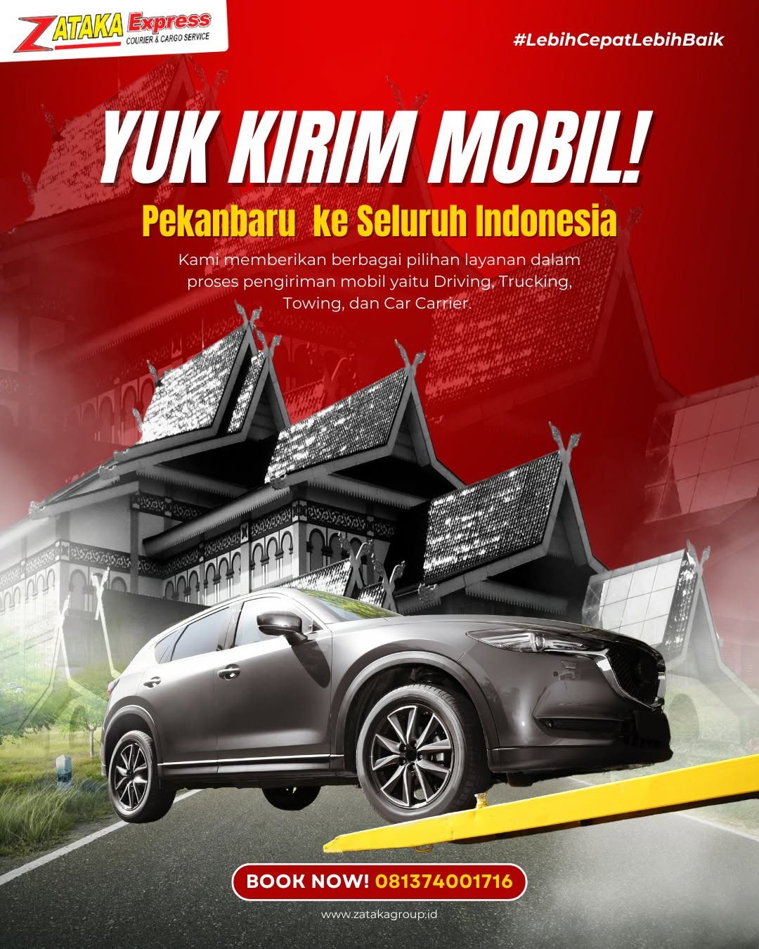 jasa kirim mobil pekan baru zataka express