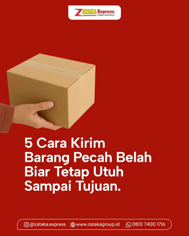Cara Kirim Barang Pecah Belah