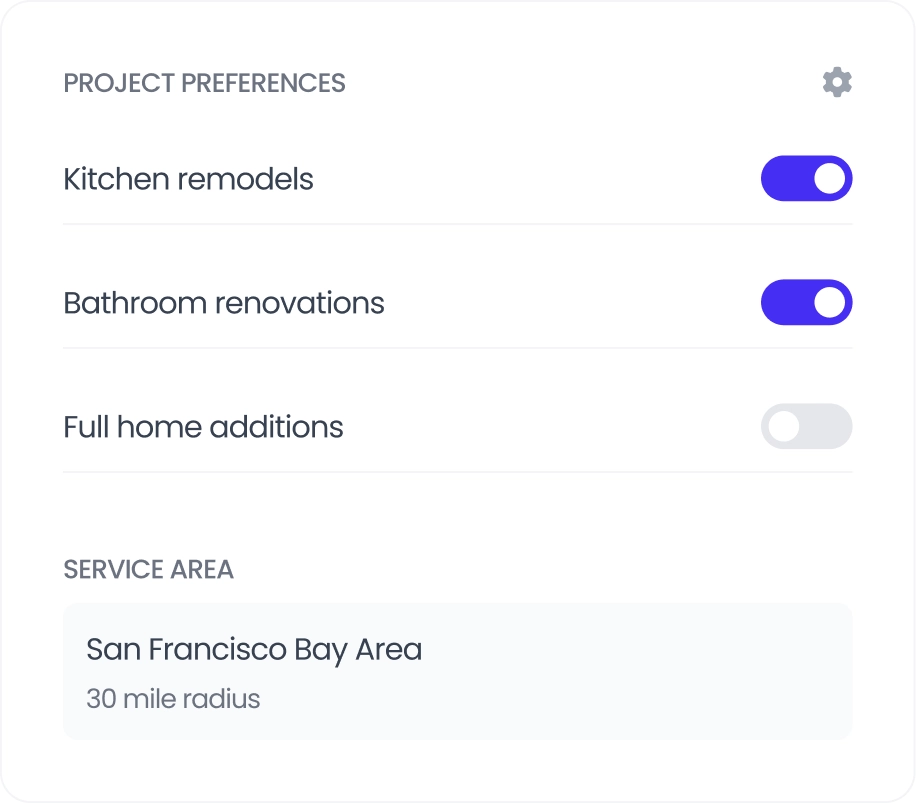 Project preferences panel showing toggled on kitchen remodels and bathroom renovations, toggled off full home additions, and service area set to San Francisco Bay Area with 30 mile radius.