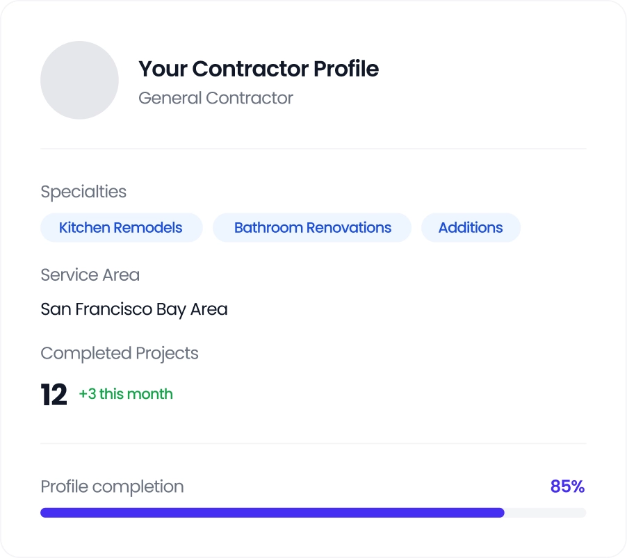 Contractor profile showing specialties in kitchen remodels, bathroom renovations, and additions, service area San Francisco Bay Area, 12 completed projects with 3 this month, and 85% profile completion.