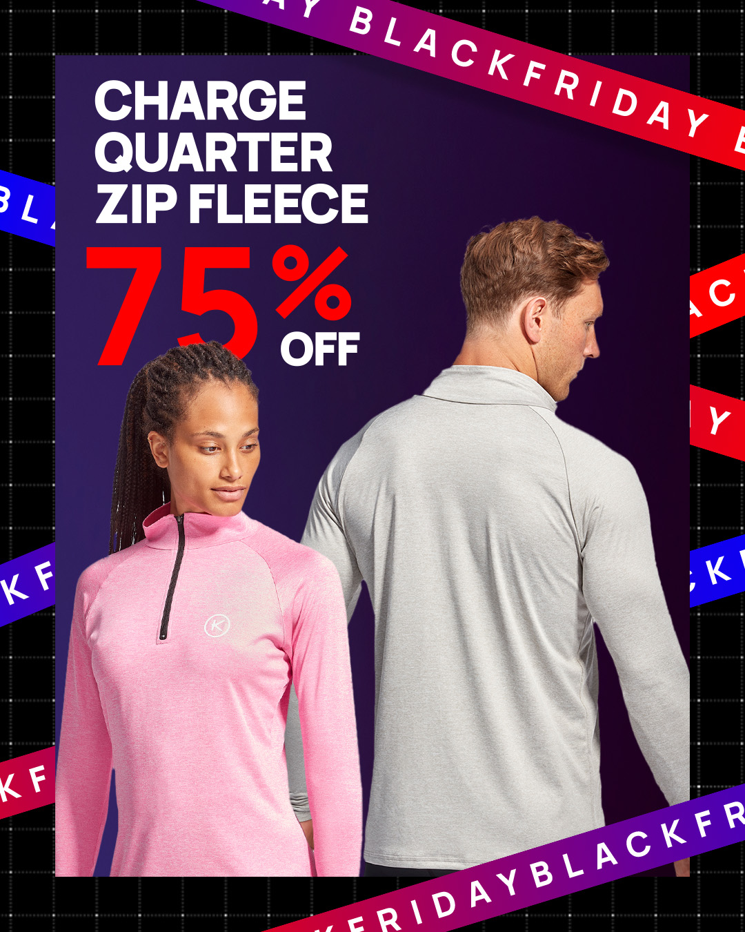 A Black Friday advert promoting 75% of the Charge Quarter Zip Fleece