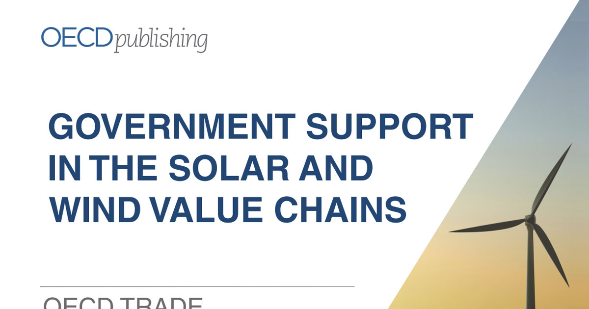 Cover page titled 'Government Support in the Solar and Wind Value Chains' with OECD Publishing logo and a wind turbine at sunset.