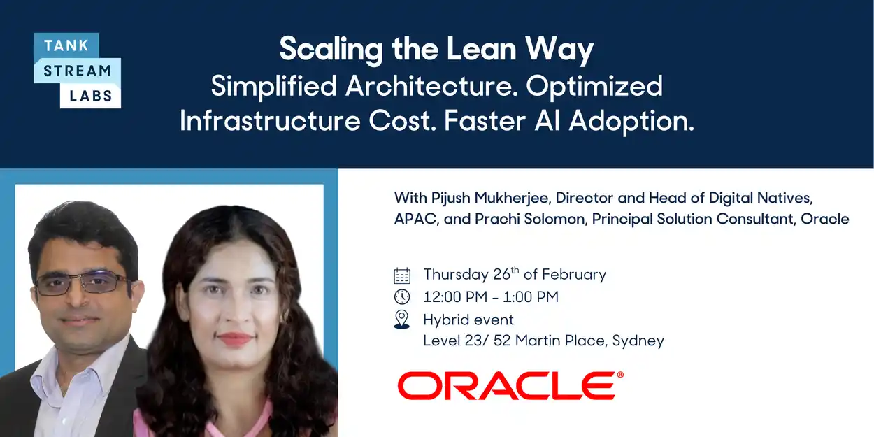 Scaling the Lean Way - Simplified Architecture. Optimized Infrastructure Cost. Faster AI Adoption
