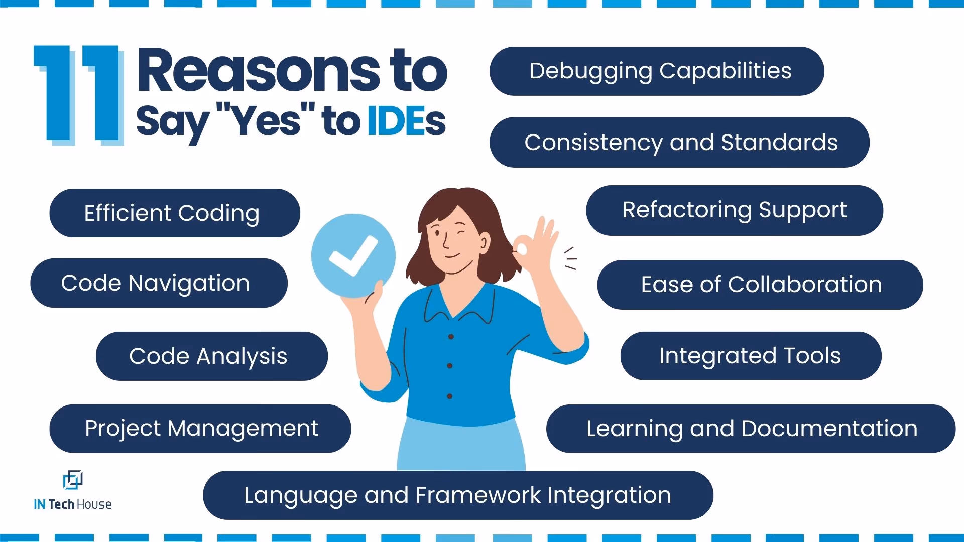 Reasons to Choose IDEs
