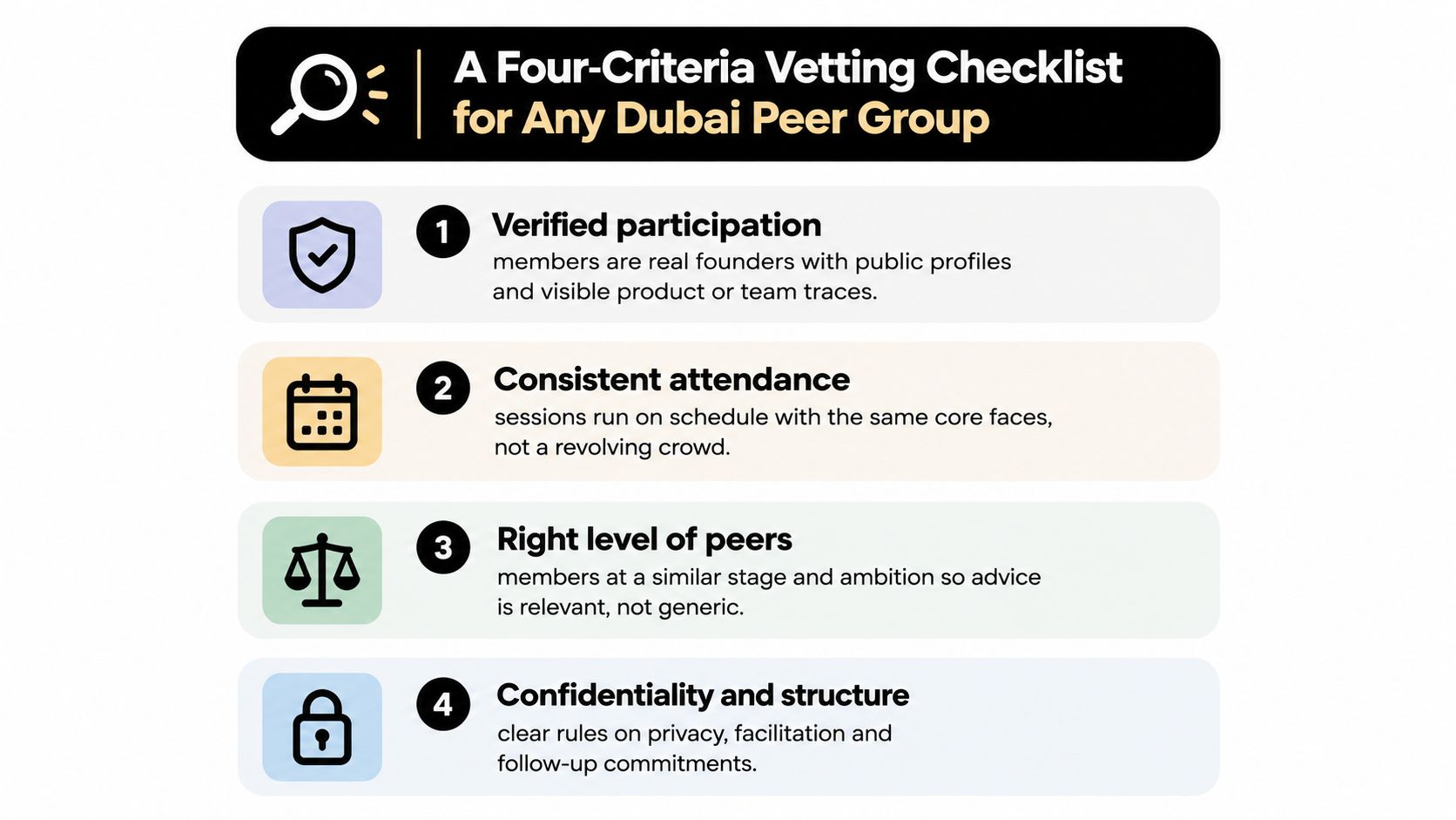 A four-criteria vetting checklist for evaluating professional peer groups for startup founders in Dubai.