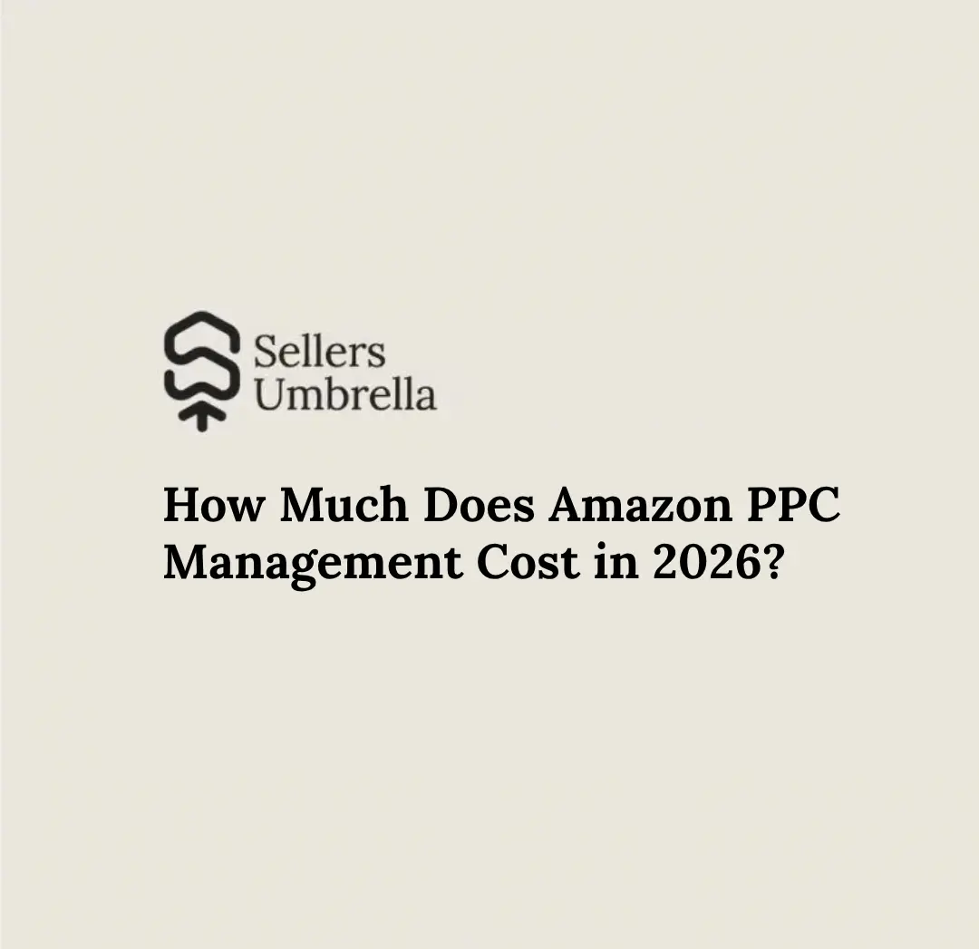 How Much Does Amazon PPC Management Cost in 2026?
