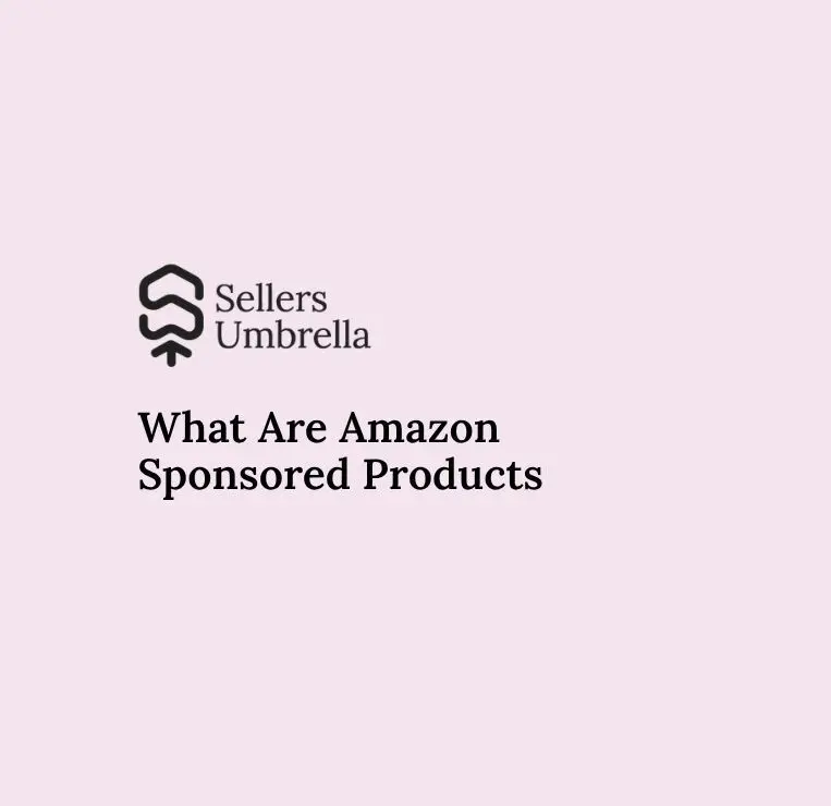 What Are Amazon Sponsored Products