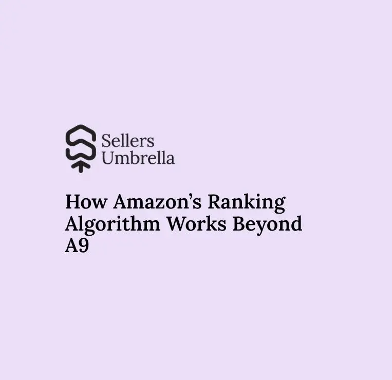 How Amazon’s Ranking Algorithm Works in 2026 (Beyond A9)