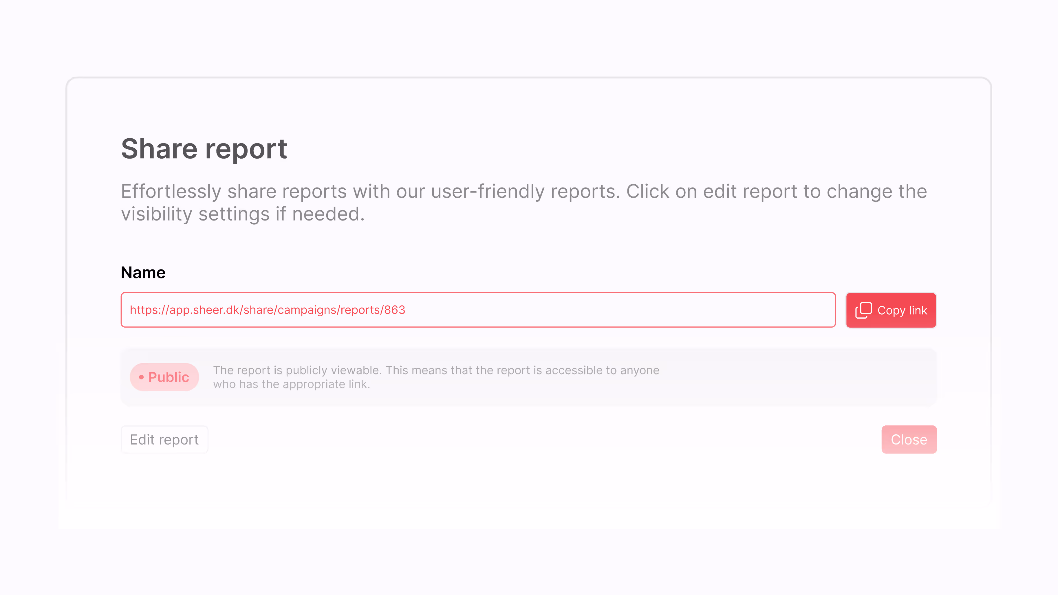 User interface for sharing a report with a URL input, a Copy link button, a Public visibility label, and options to Edit report or Close.
