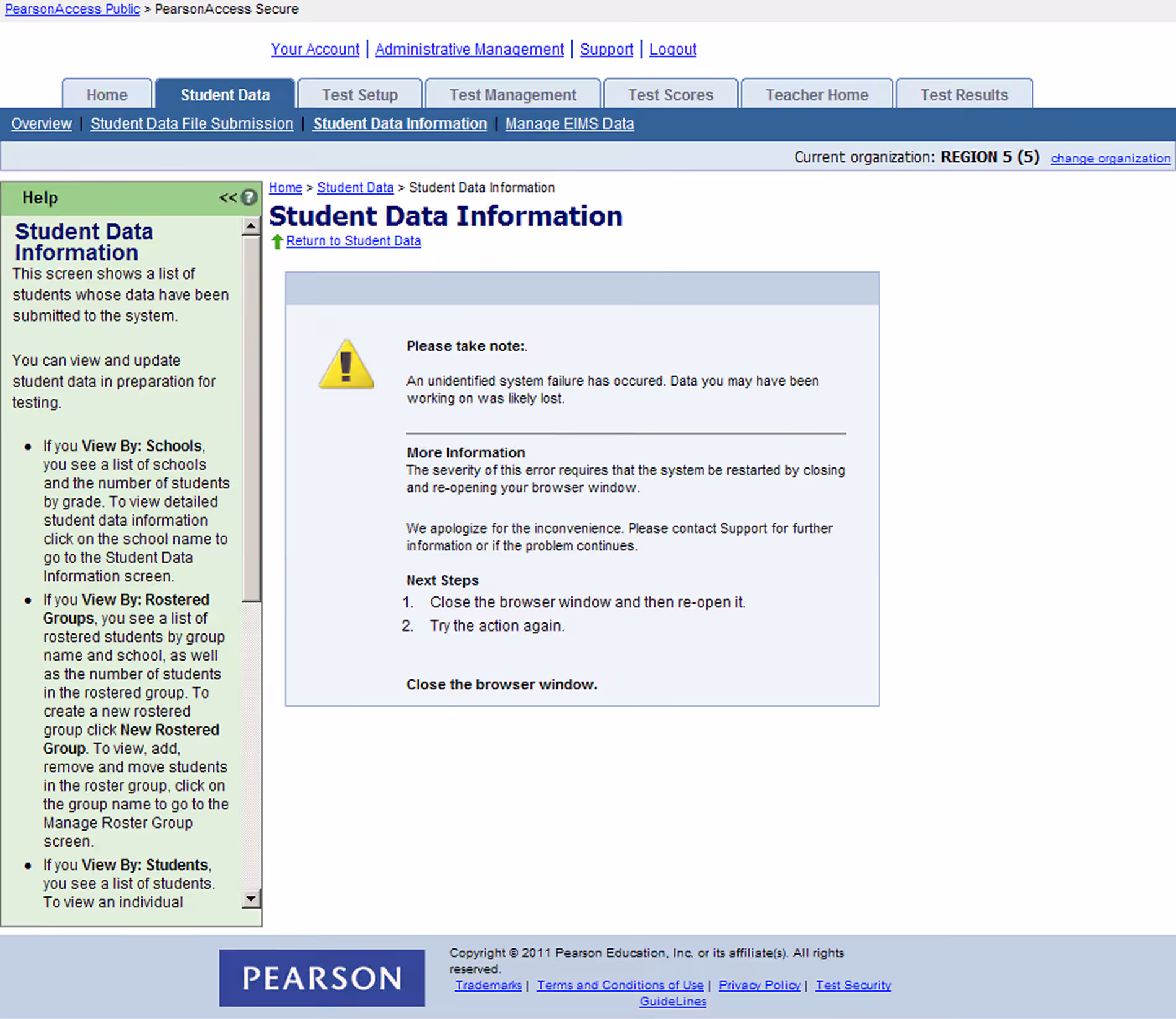 Legacy PearsonAccess error state requiring the coordinator to close the browser and start over.