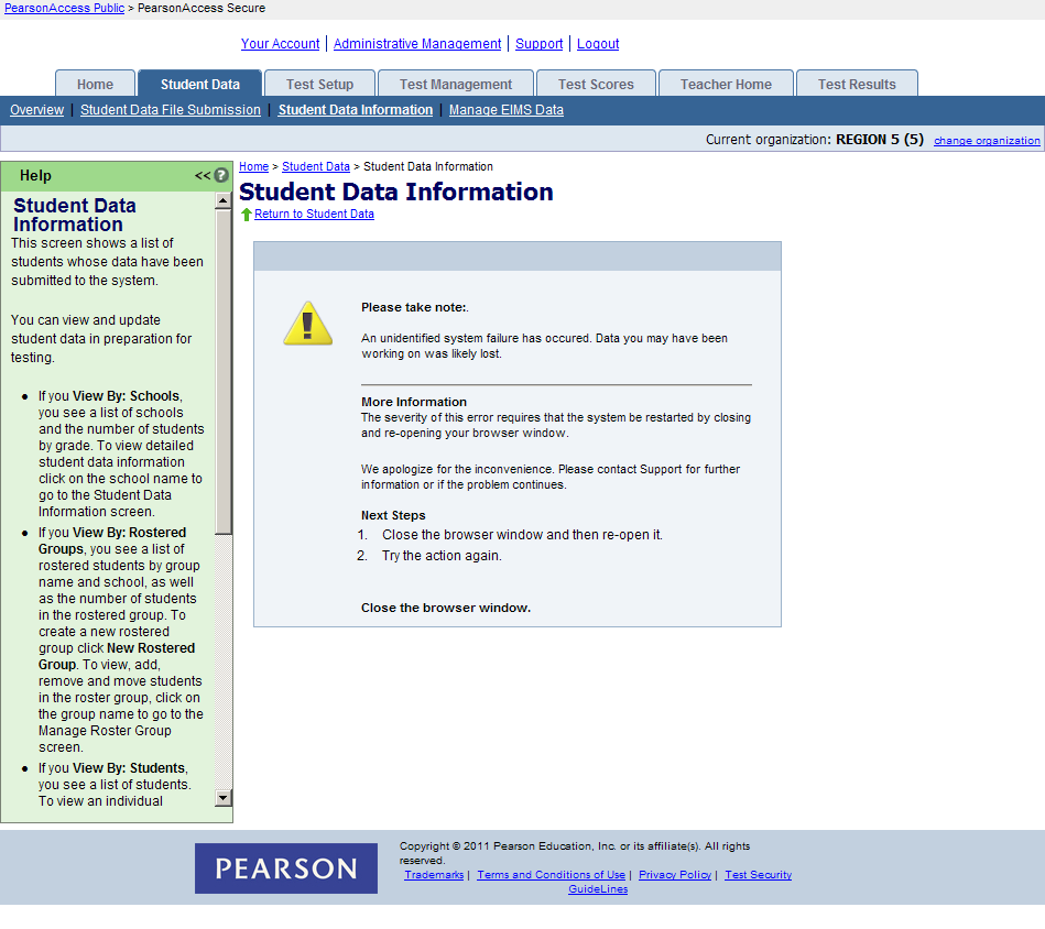 Legacy PearsonAccess error state requiring the coordinator to close the browser and start over.