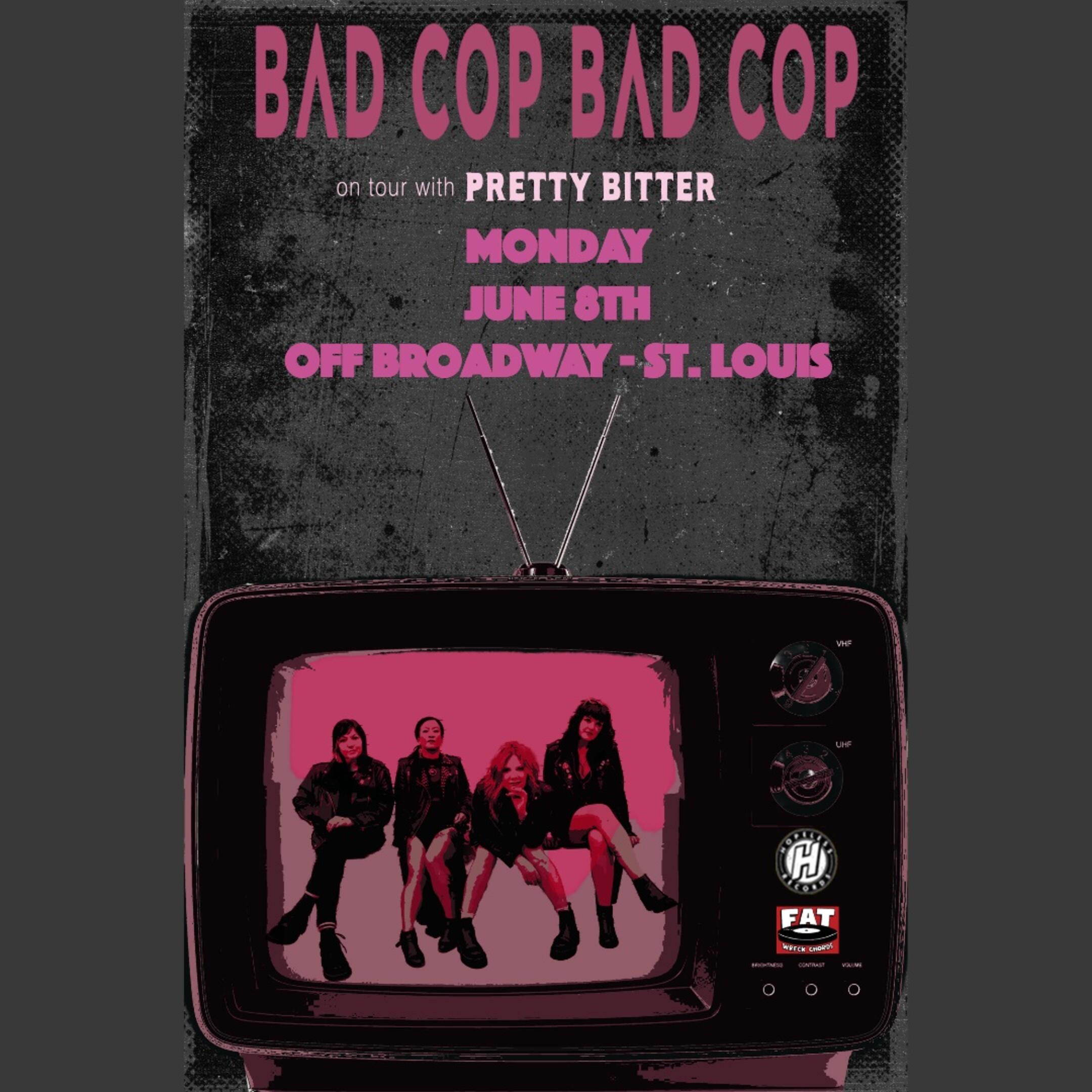 BAD COP / BAD COP / PRETTY BITTER