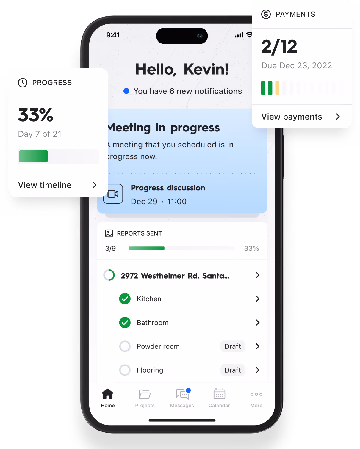 Smartphone screen showing a project management app with progress at 33%, 6 new notifications, a meeting in progress, payments 2 of 12 due Dec 23, 2022, and task list for 2972 Westheimer Rd. with kitchen and bathroom completed, powder room and flooring as drafts.