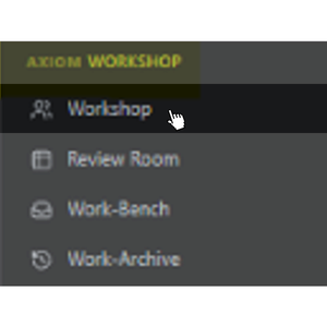 Axiom workshop selection panel