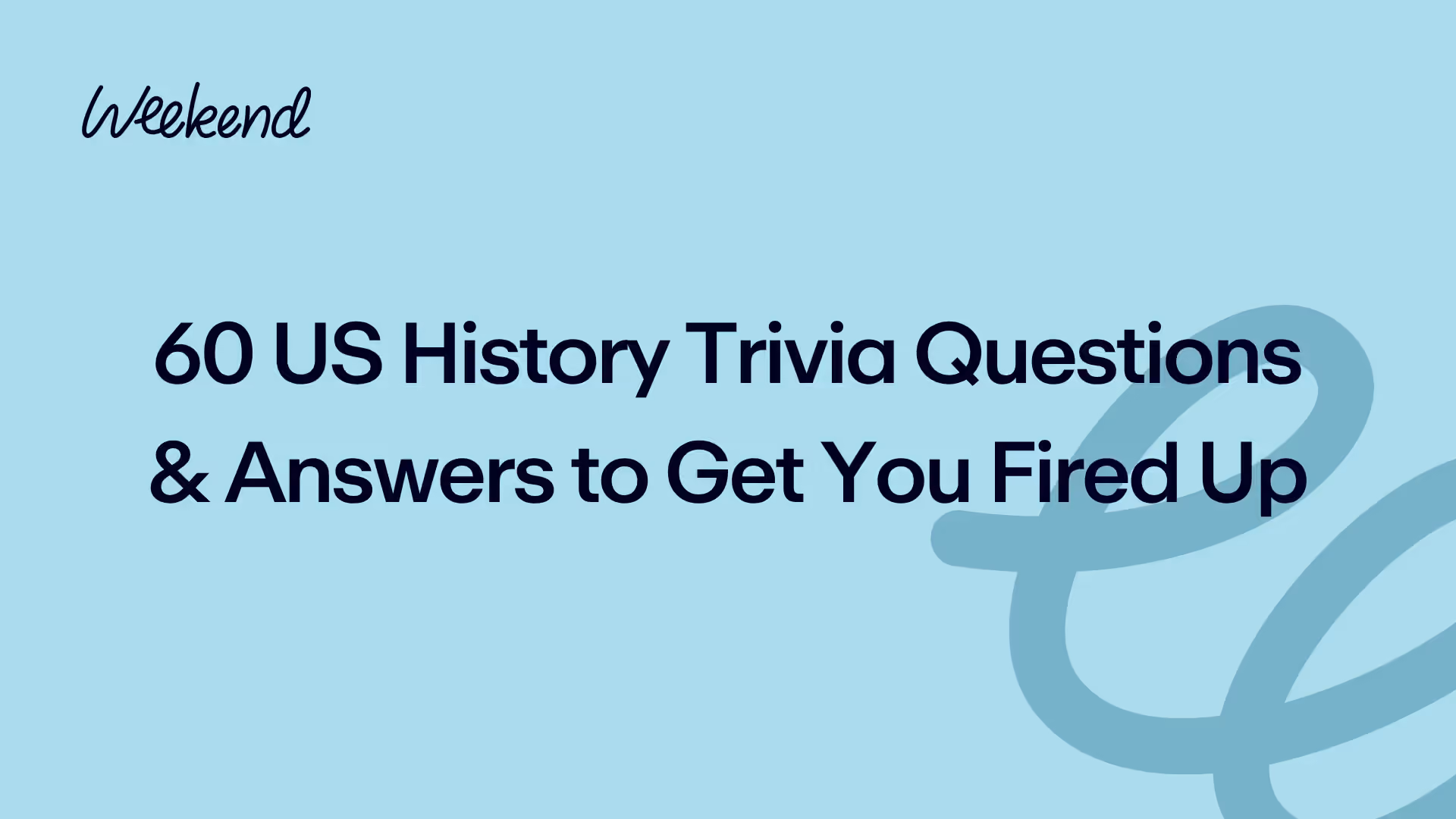 60 US History Trivia Questions & Answers to Get You Fired Up