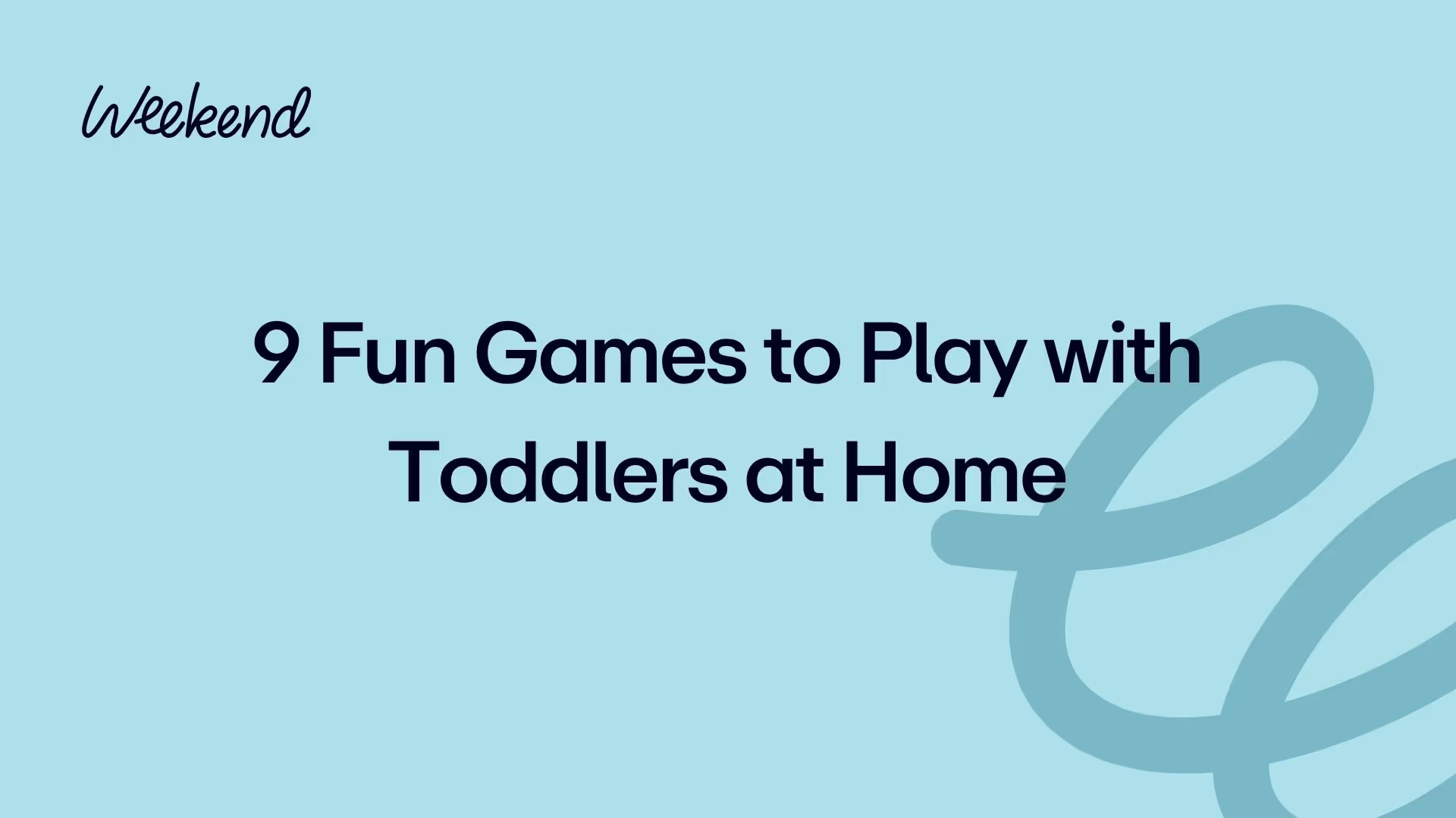 9 Fun Games to Play with Toddlers at Home