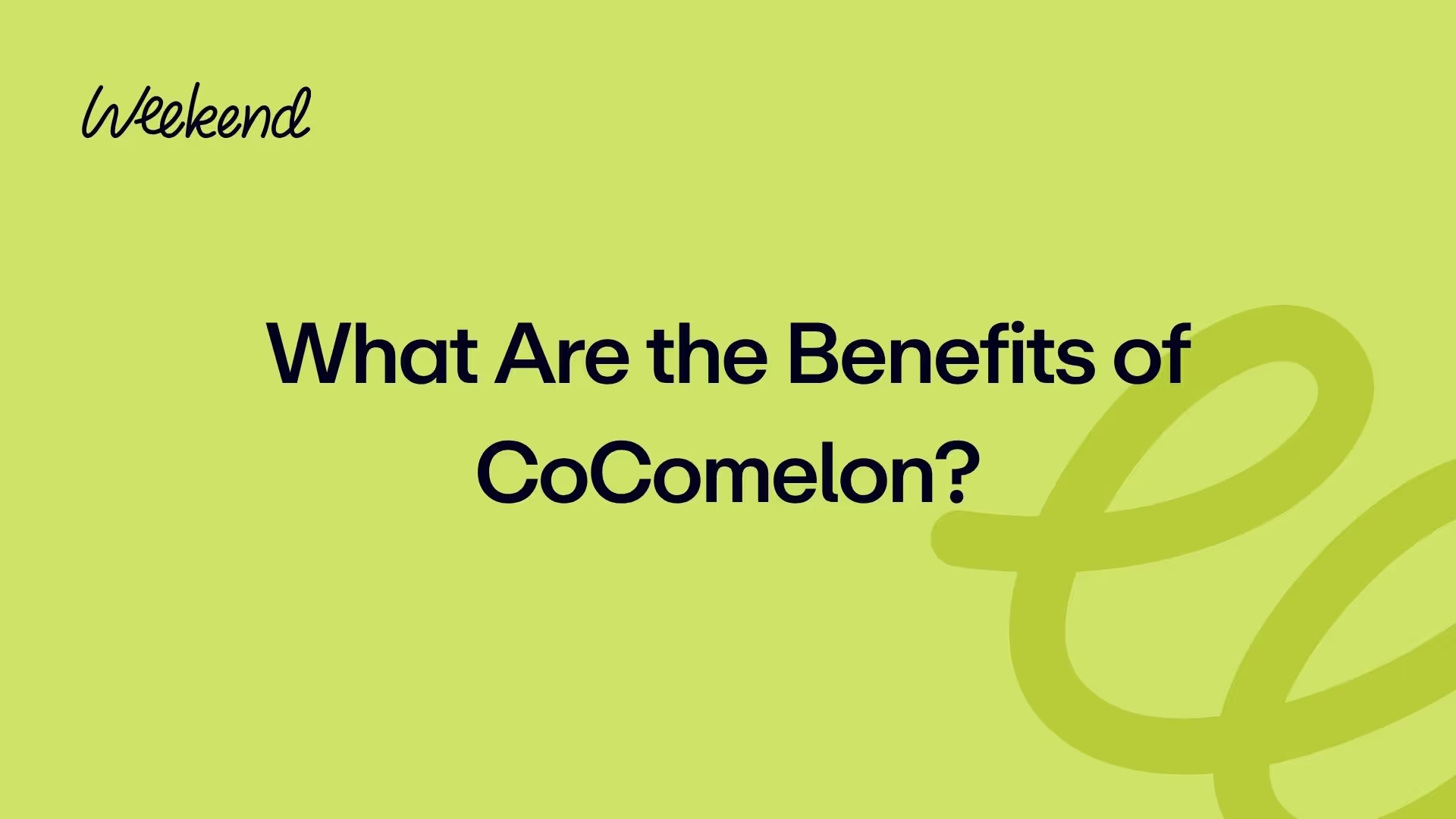 What Are the Benefits of CoComelon?