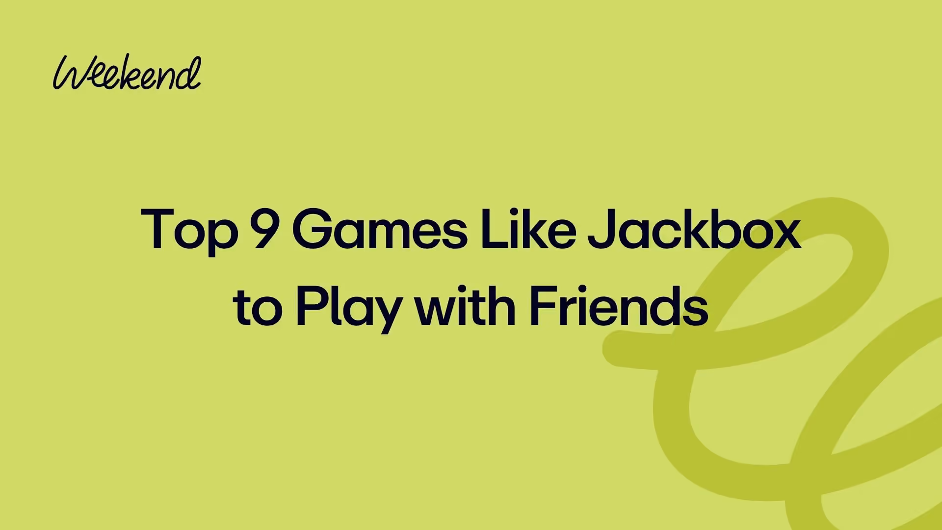 Top 9 Games Like Jackbox to Play with Friends