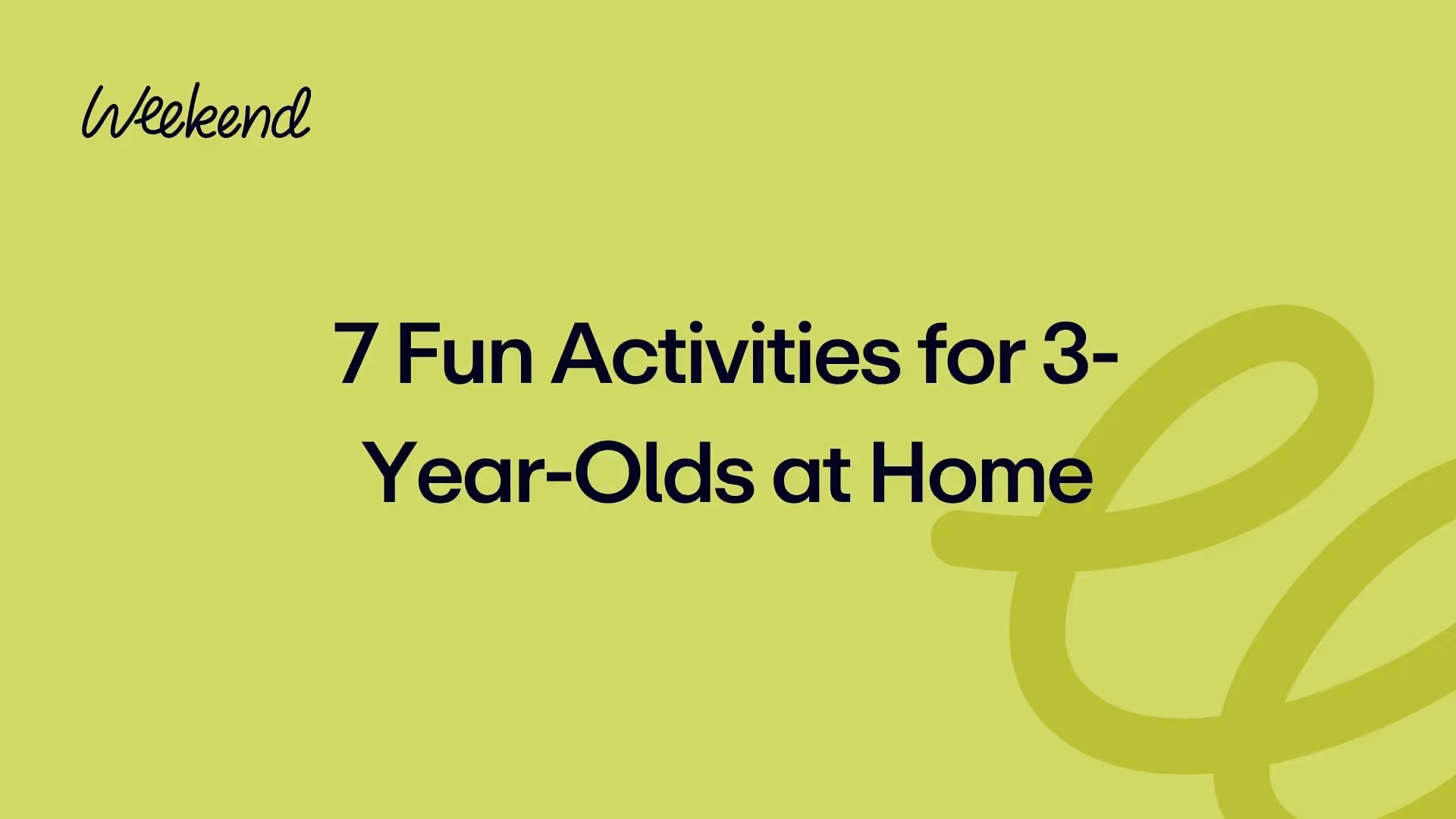 7 Fun Activities for 3-Year-Olds at Home