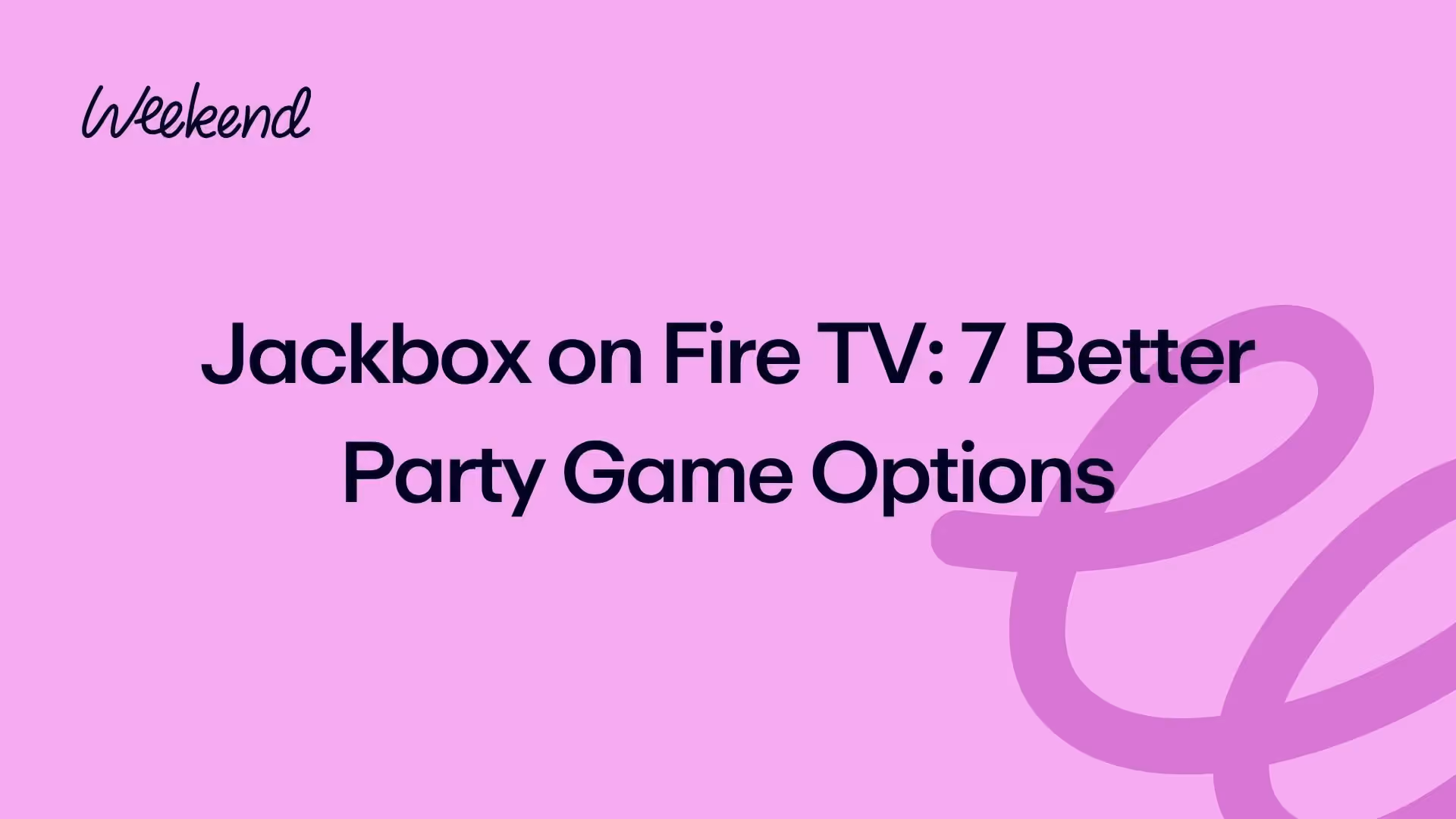 Jackbox on Fire TV: 7 Better Party Game Options