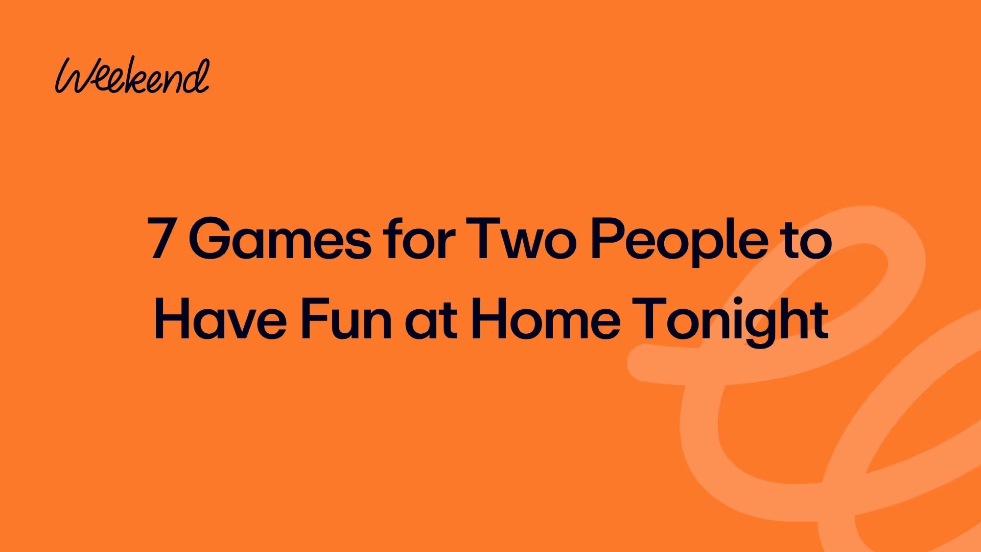 7 Games for Two People to Have Fun at Home Tonight