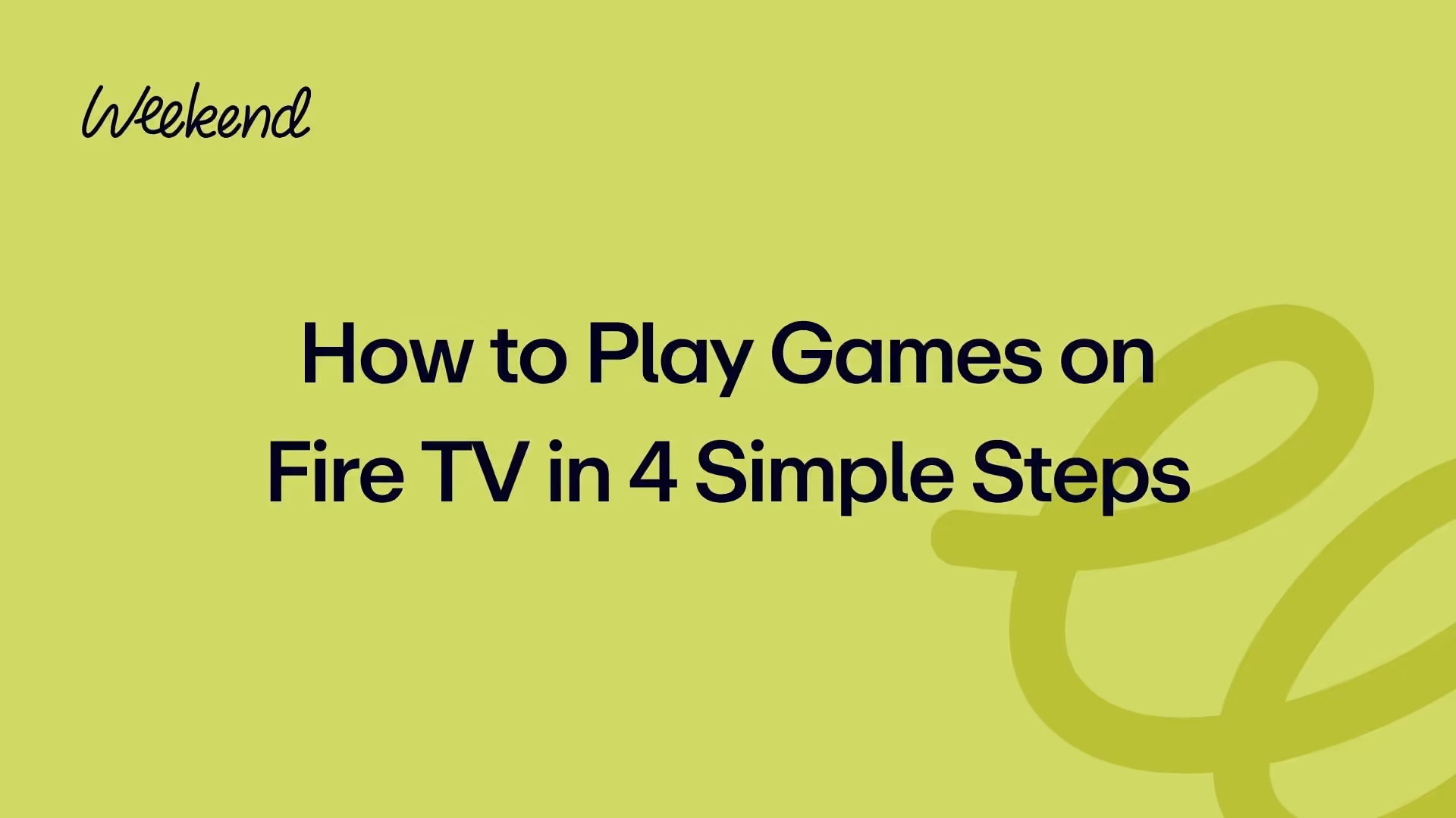 How to Play Games on Fire TV in 4 Simple Steps