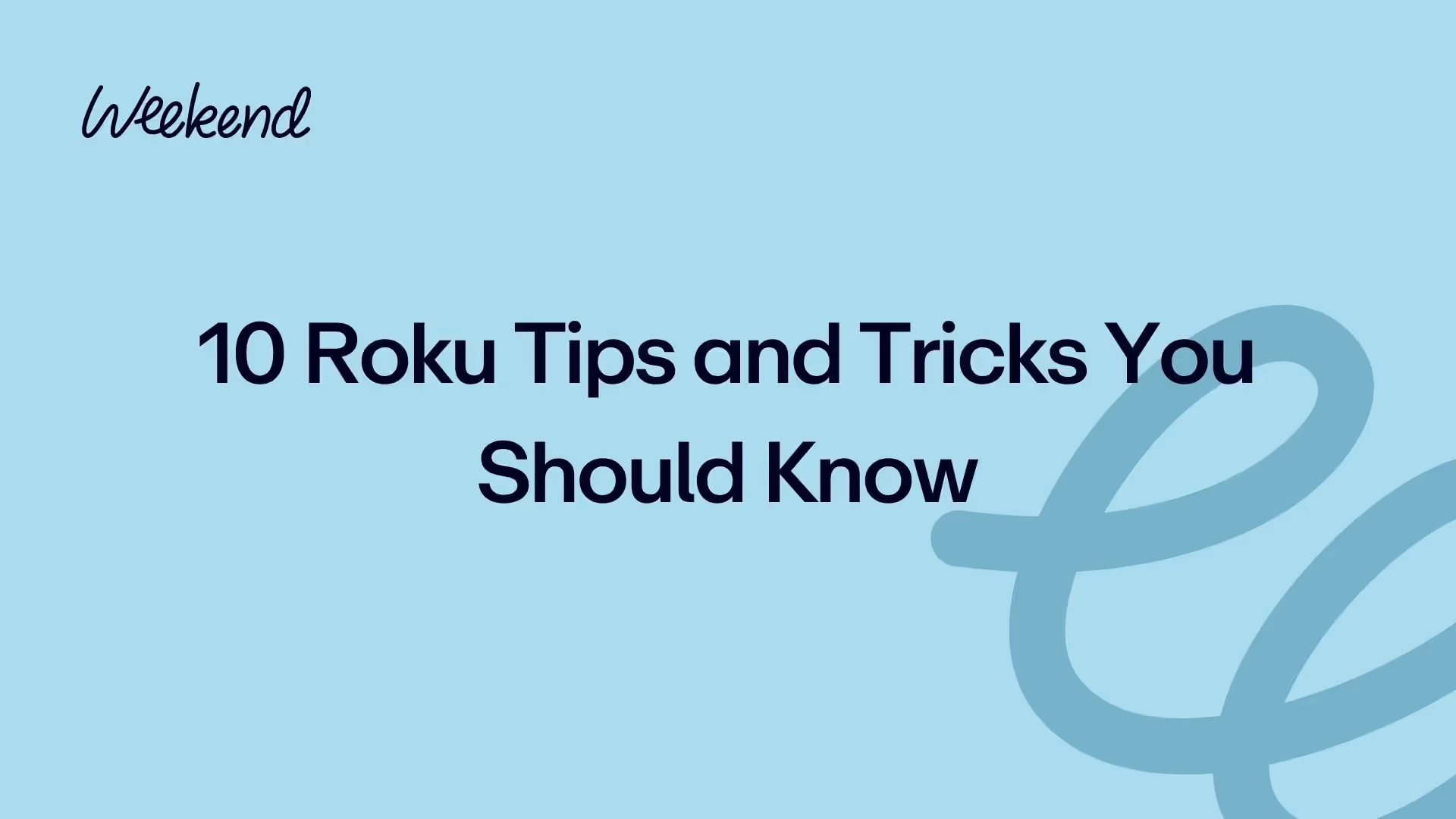 10 Roku Tips and Tricks You Should Know