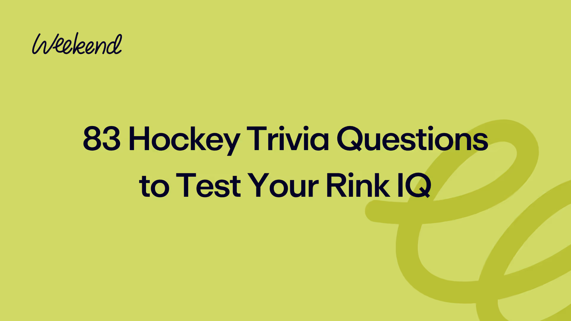 83 Hockey Trivia Questions to Test Your Rink IQ