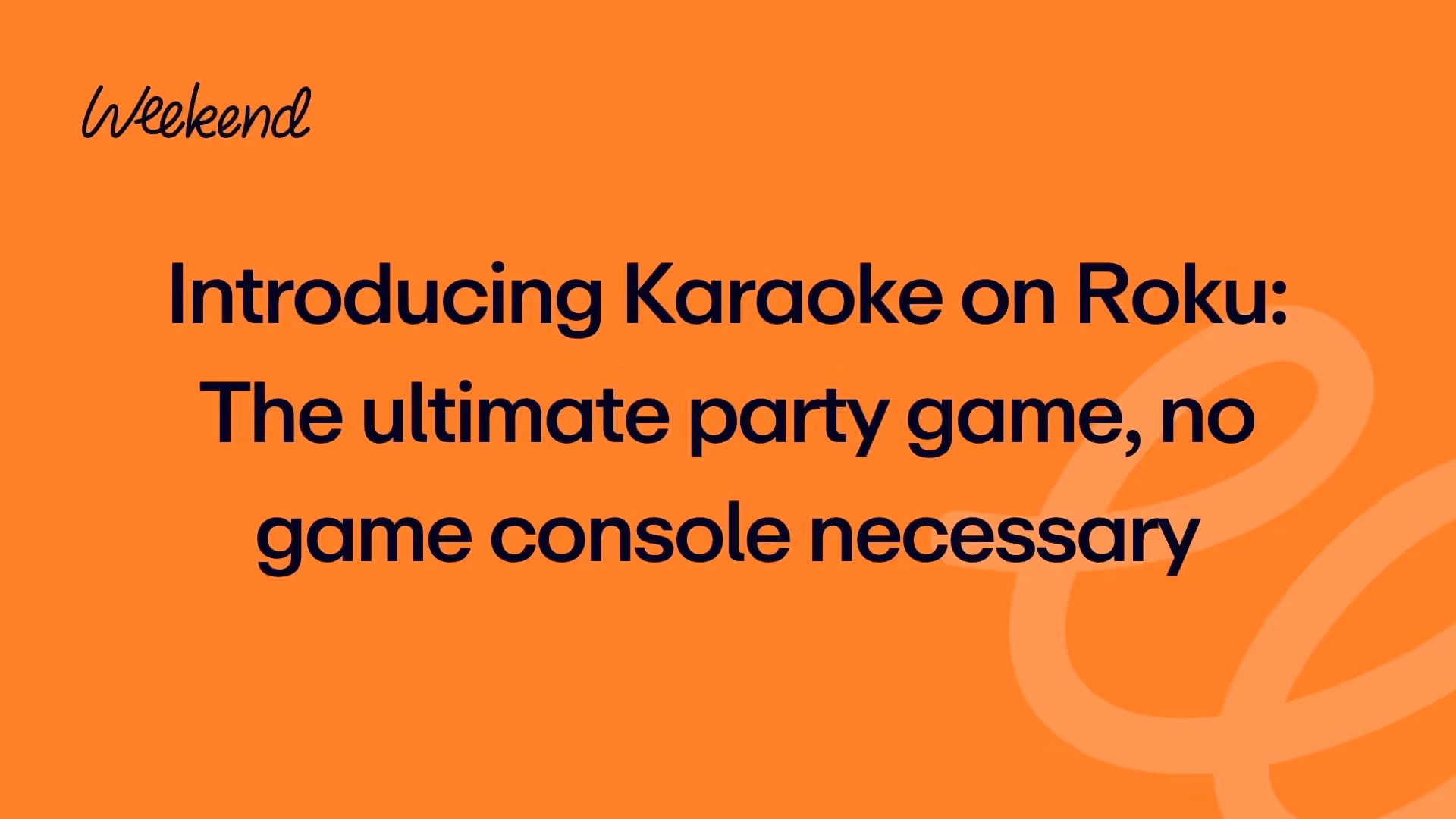Introducing Karaoke on Roku: The ultimate party game, no game console necessary