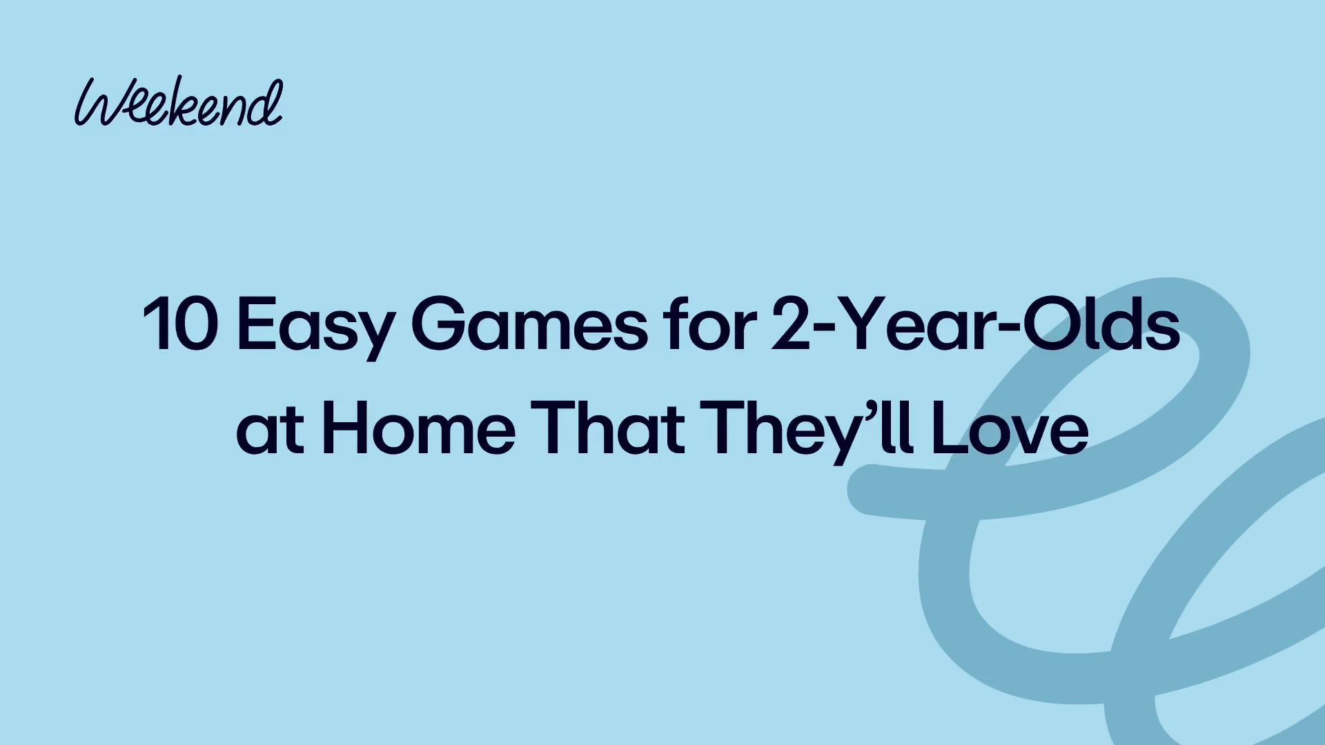 10 Easy Games for 2-Year-Olds at Home That They’ll Love