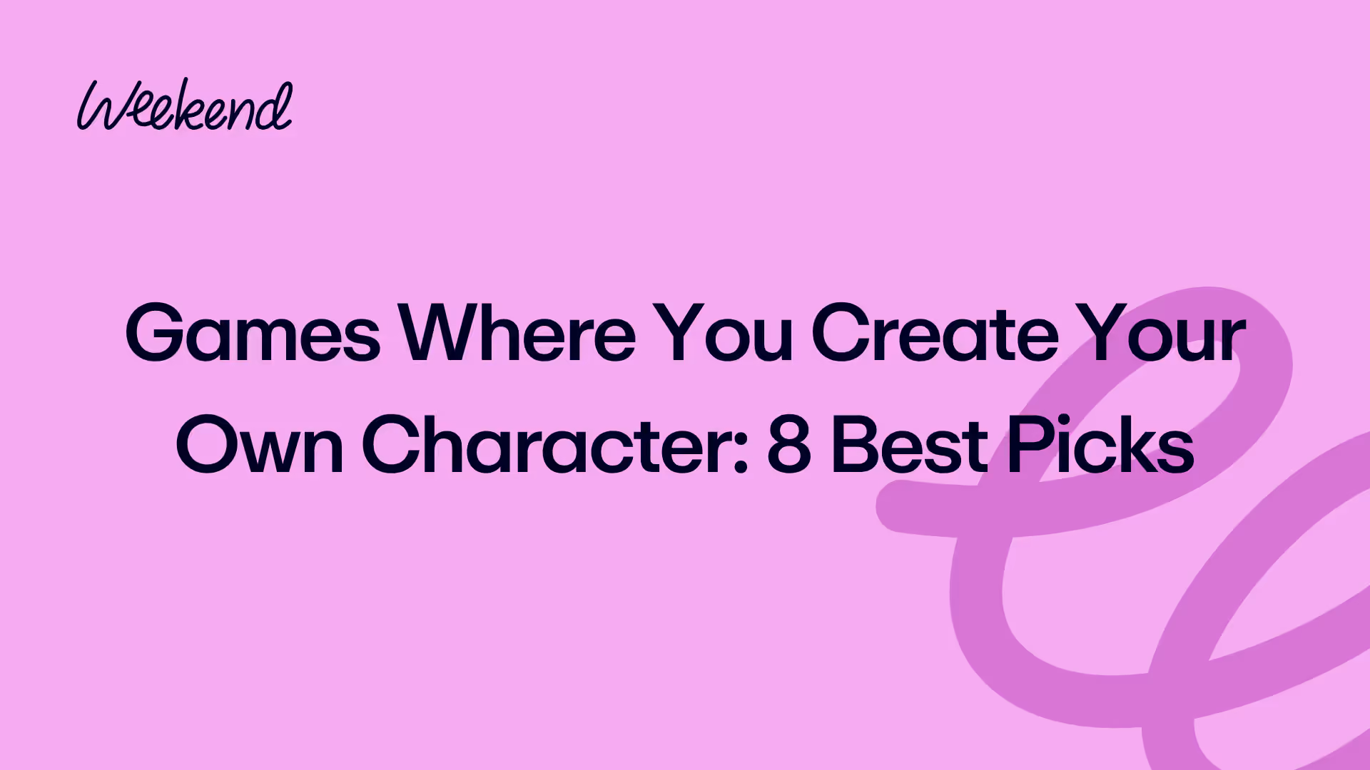 Games Where You Create Your Own Character: 8 Best Picks