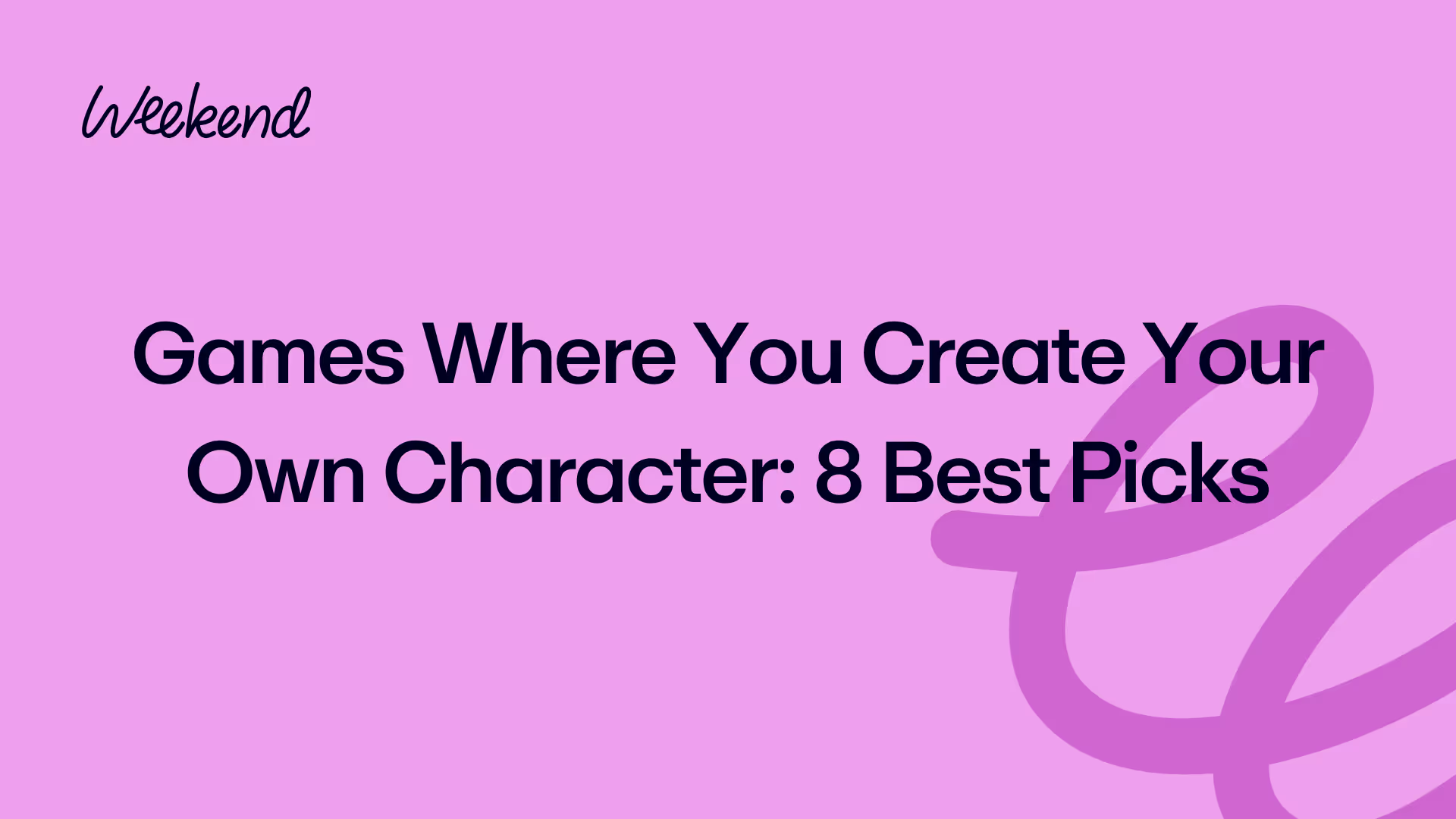 Games Where You Create Your Own Character: 8 Best Picks
