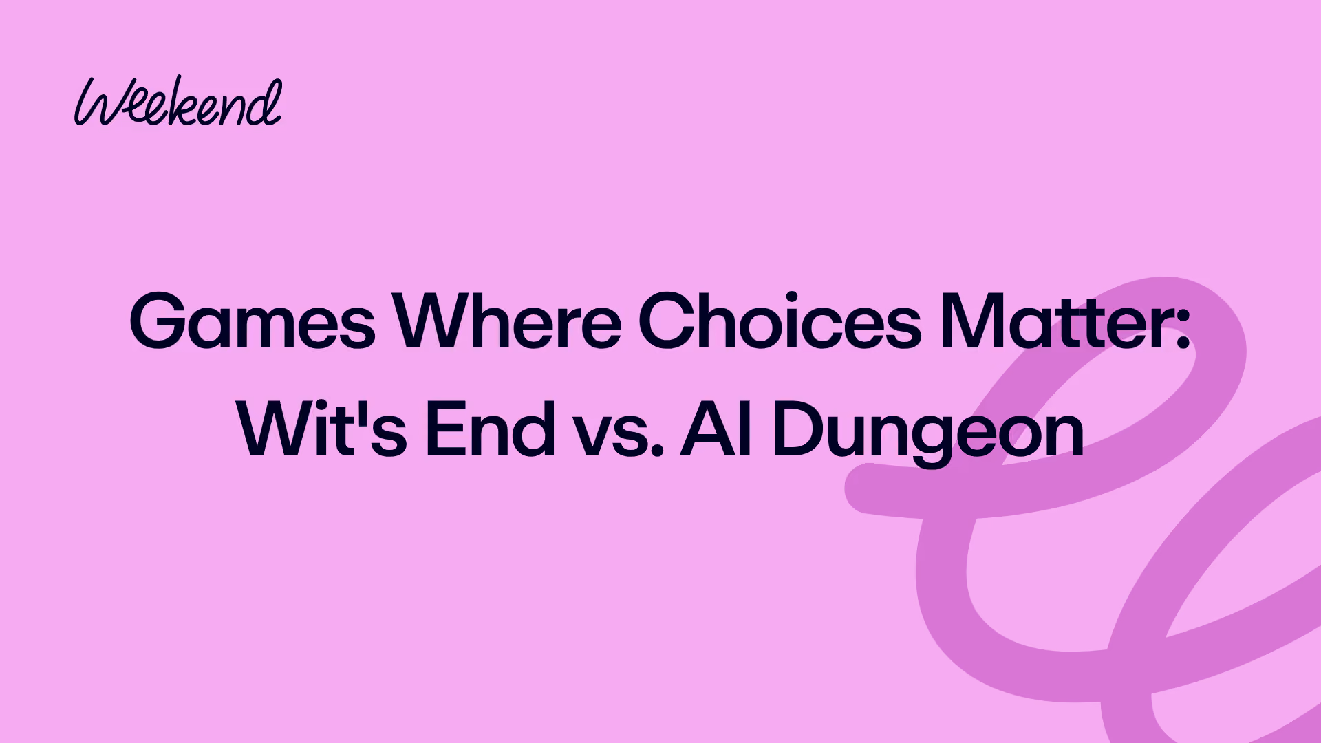 Games Where Choices Matter: Wit's End vs. AI Dungeon