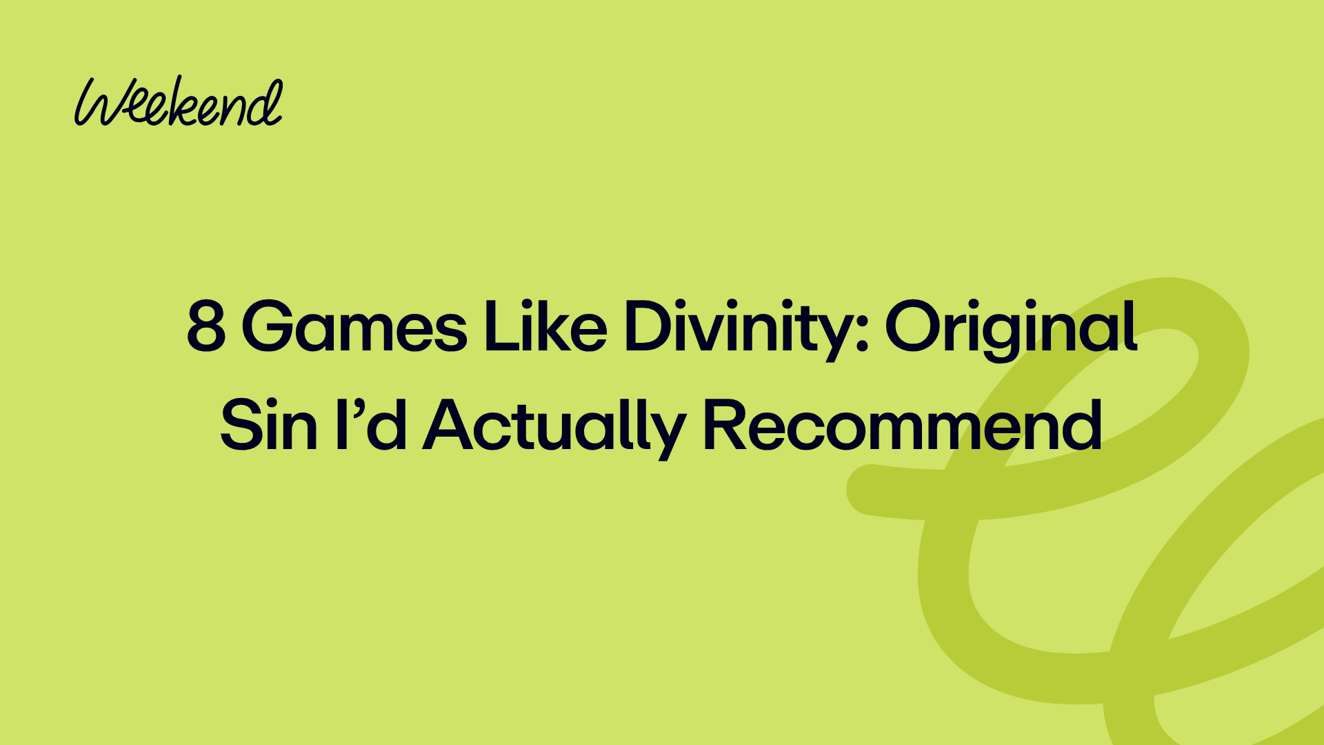 8 Games Like Divinity: Original Sin I’d Actually Recommend