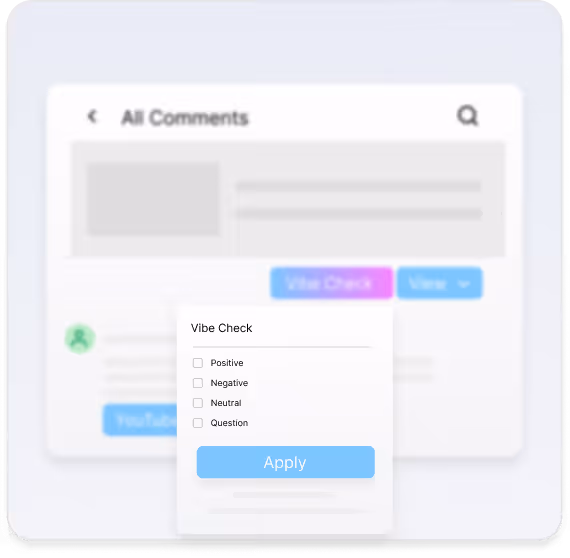 User interface showing a comment section with a 'Vibe Check' filter pop-up including options Positive, Negative, Neutral, and Question with an Apply button.