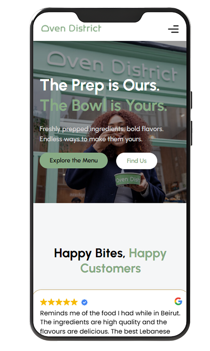 Mobile screen showing Oven District website with slogan The Prep is Ours. The Bowl is Yours., buttons Explore the Menu and Find Us, and a customer review highlighting high-quality Lebanese food.