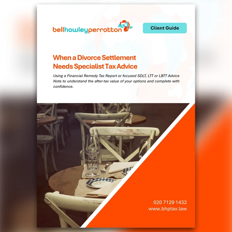 A front cover of a downloadable guide from Bell Howley Perrotton titled "When a Divorce Settlement Needs Specialist Tax Advice"