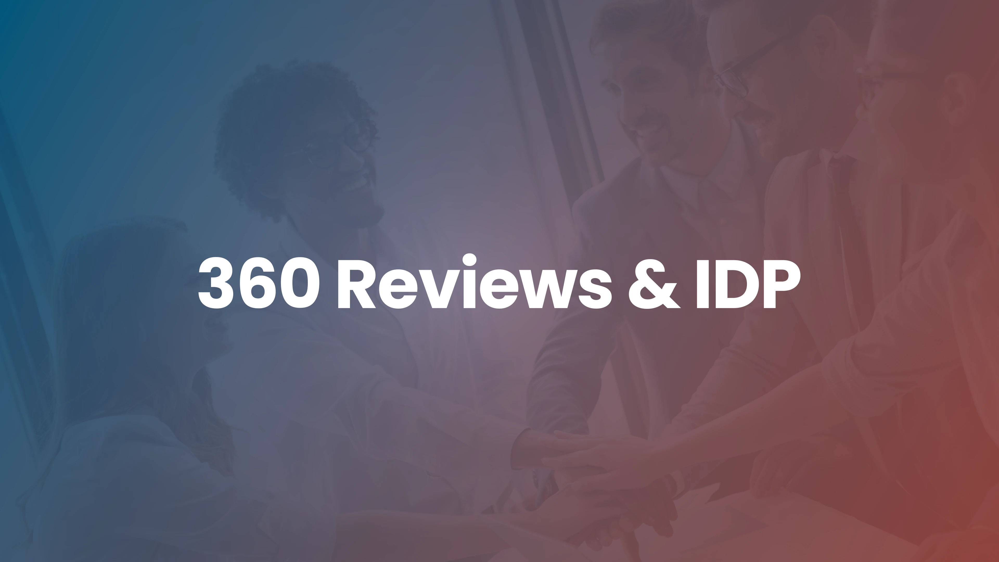 360 Feedback to IDP to Learning