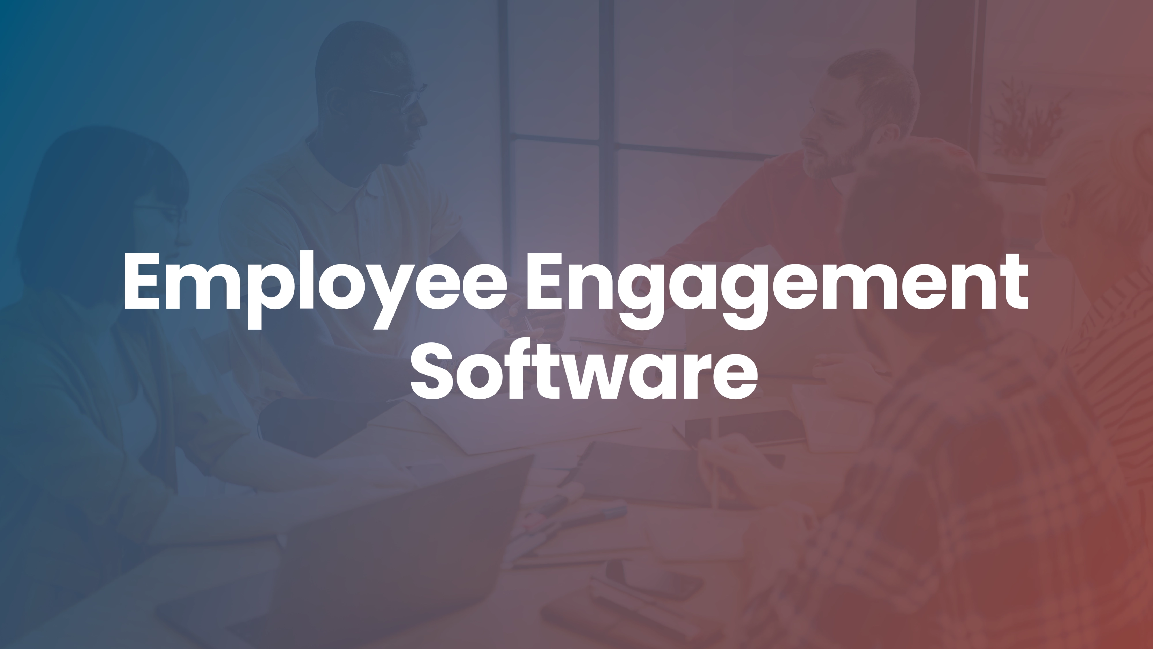 Employee Engagement Software