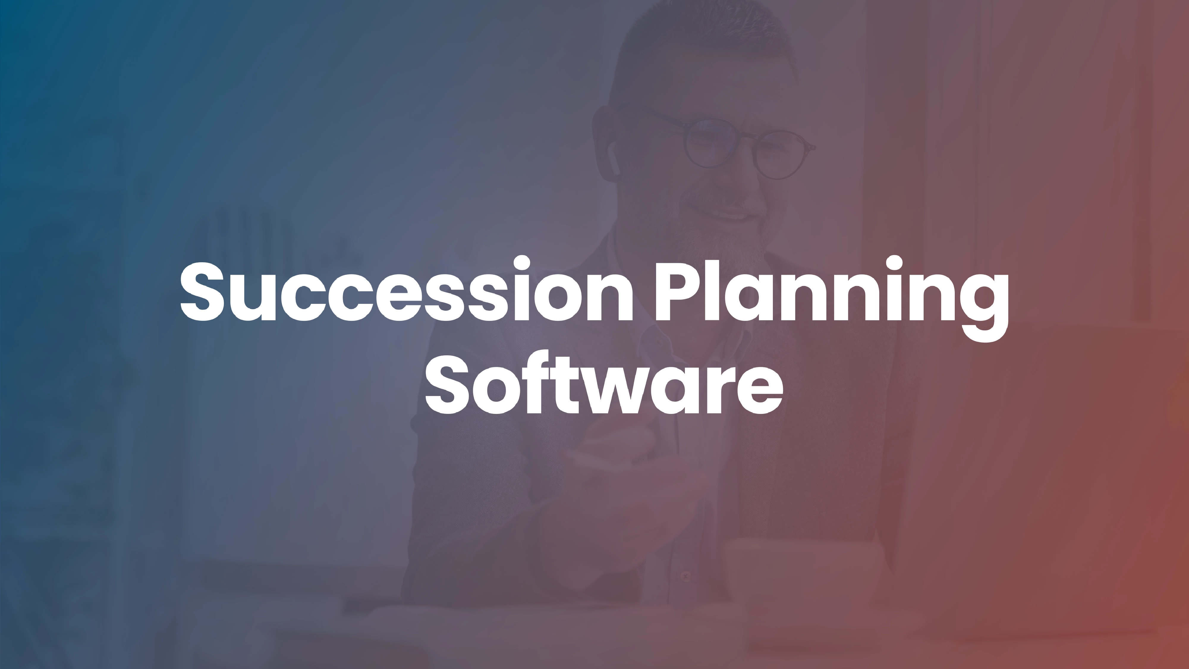 Succession Planning Software