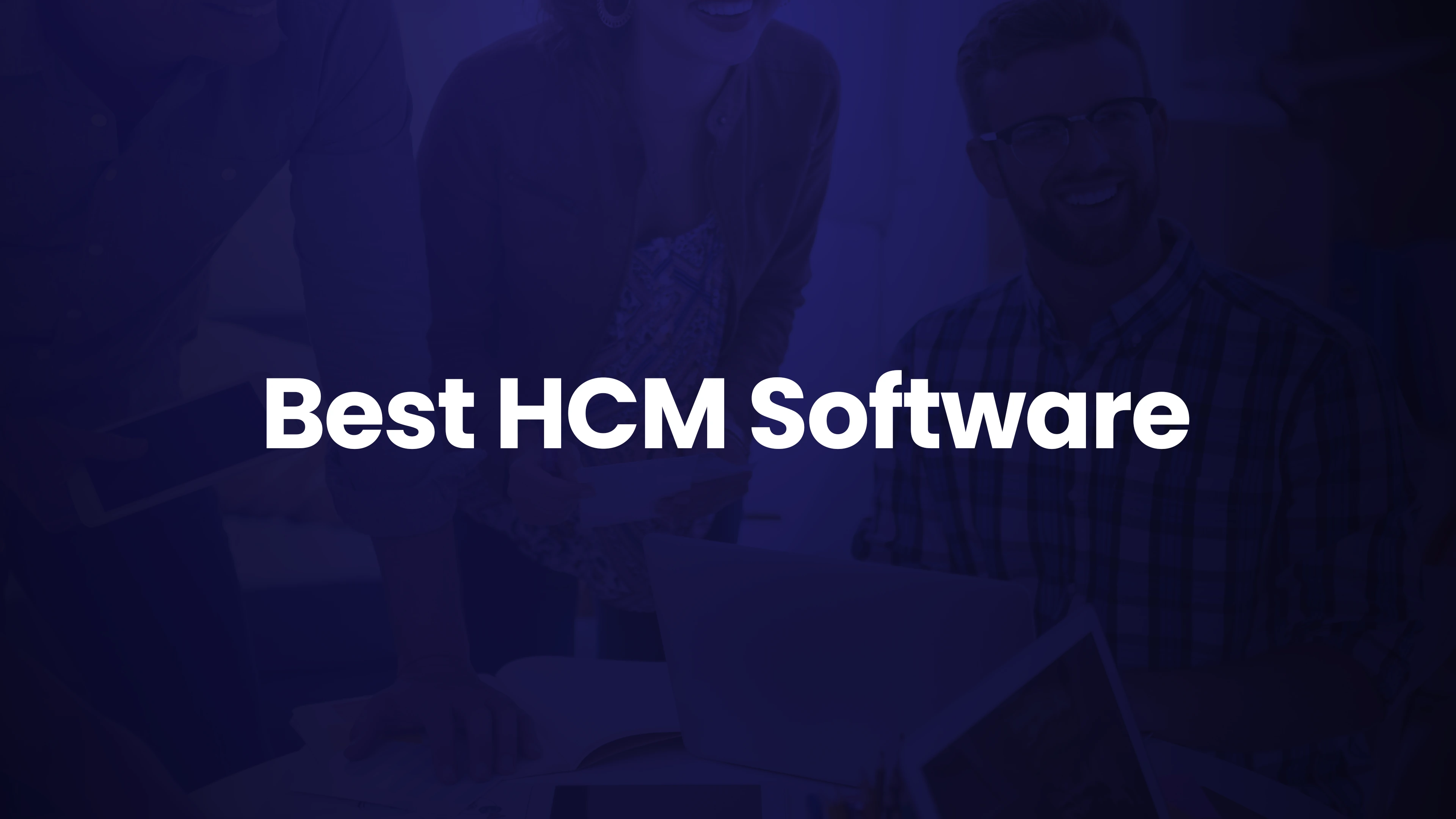 Comparison of eight HCM software platforms for 2026