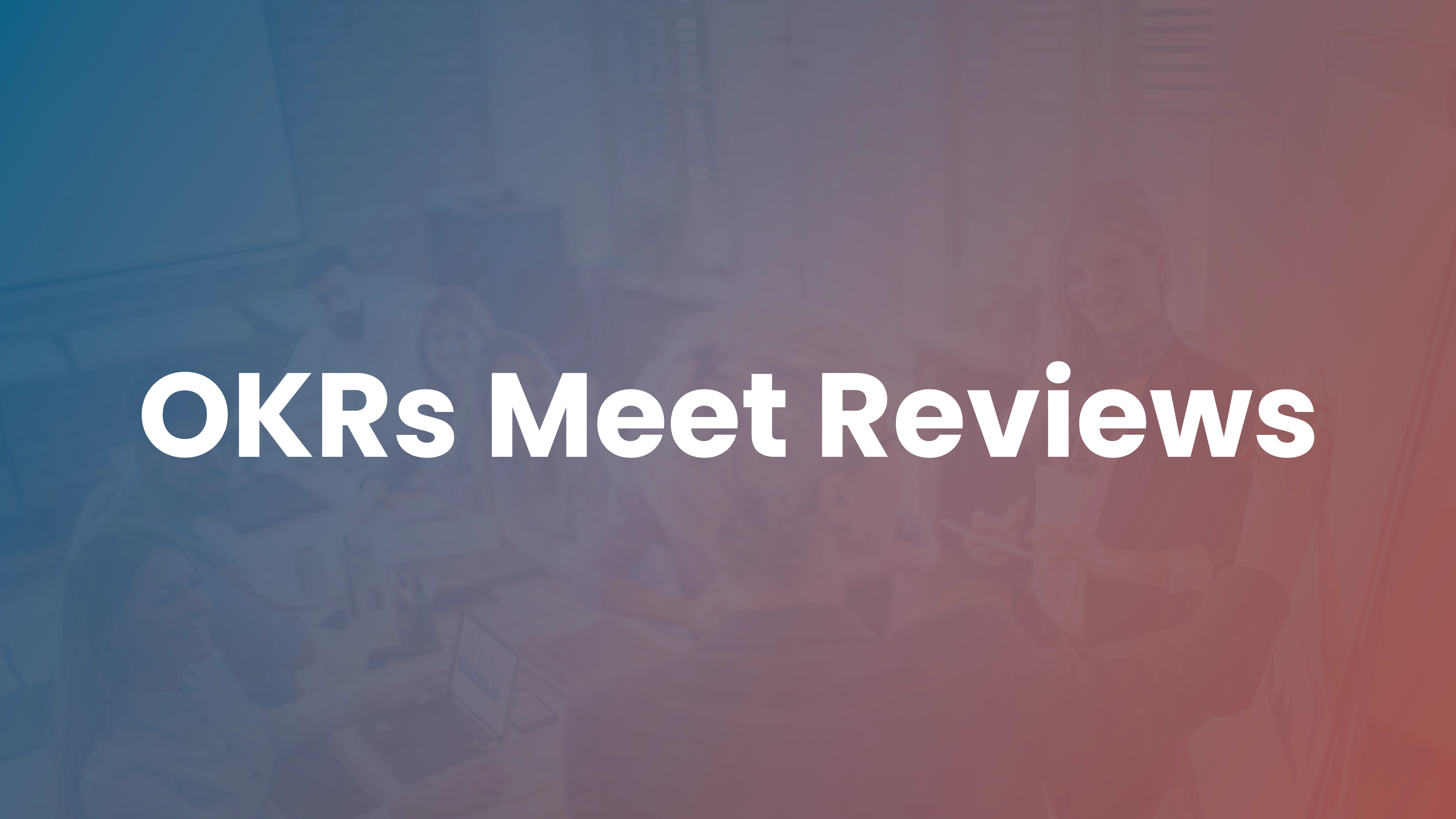 Goals and OKRs connected across the employee lifecycle