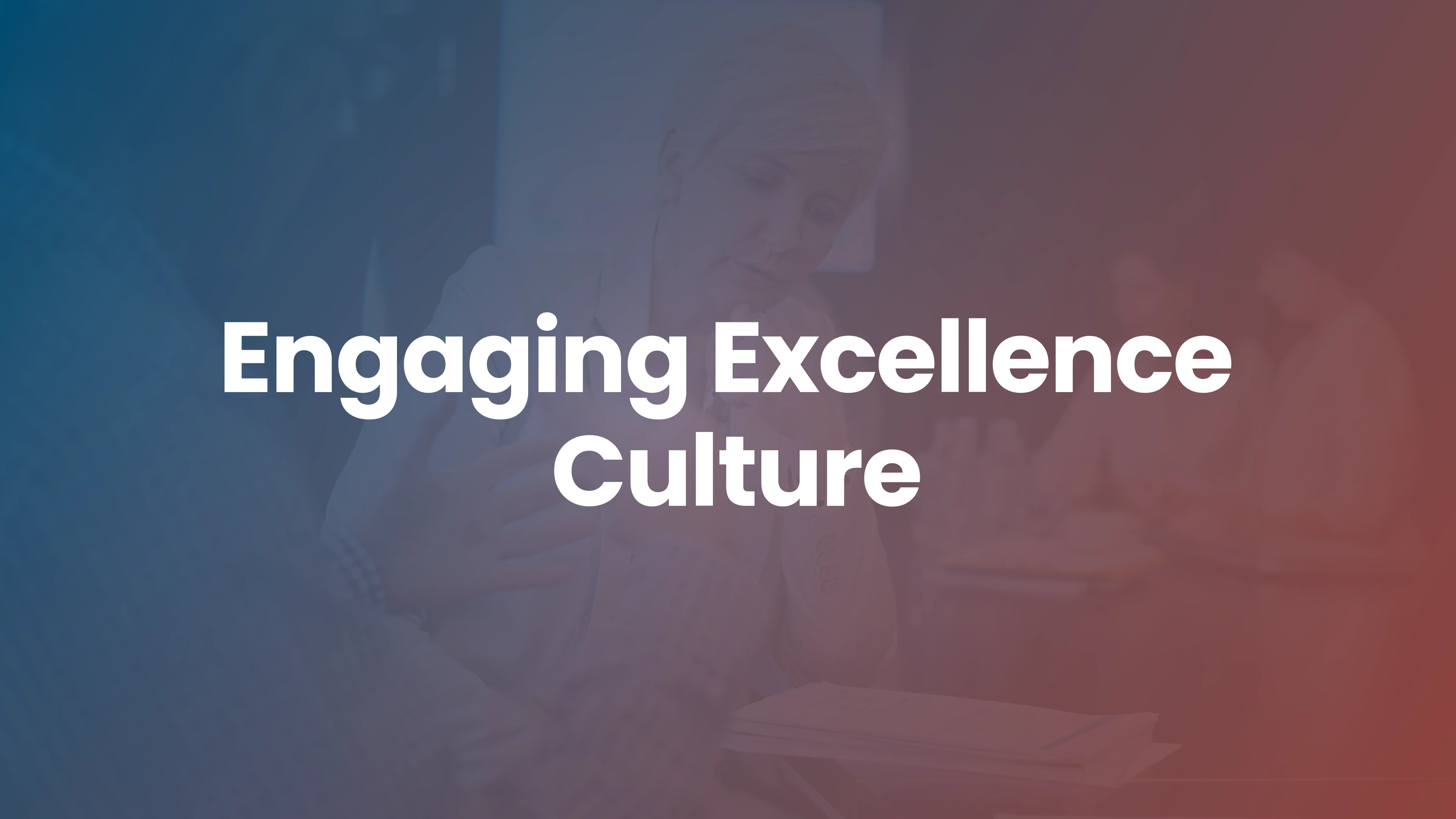 Engaging Excellence