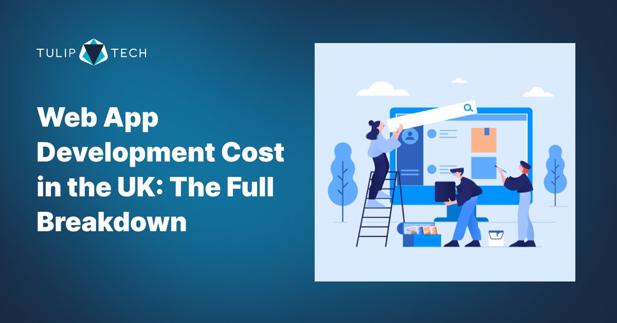 Featured Image for Web App Development Cost in the UK Blog