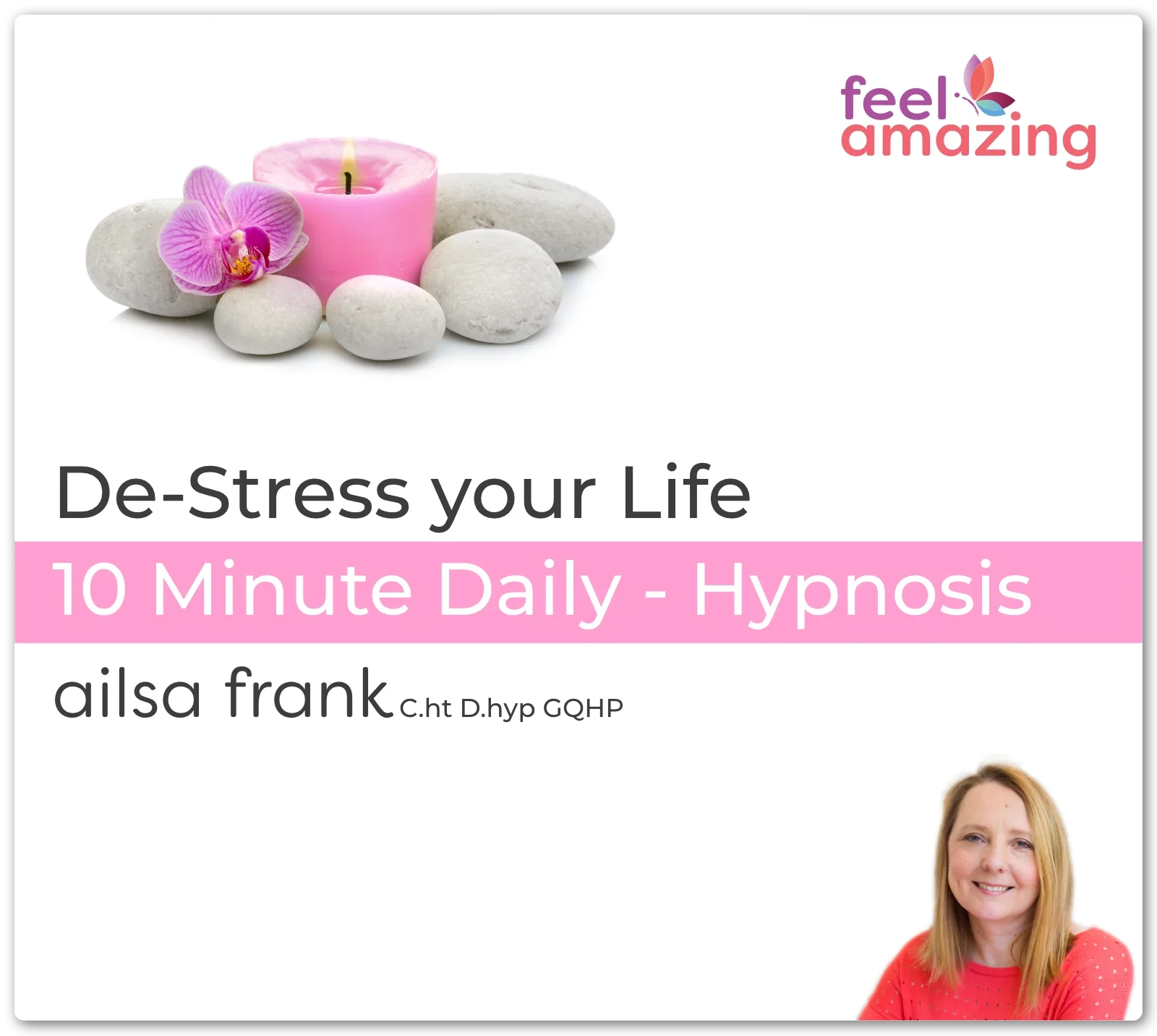 De-Stress your Life - 10 Minute Daily