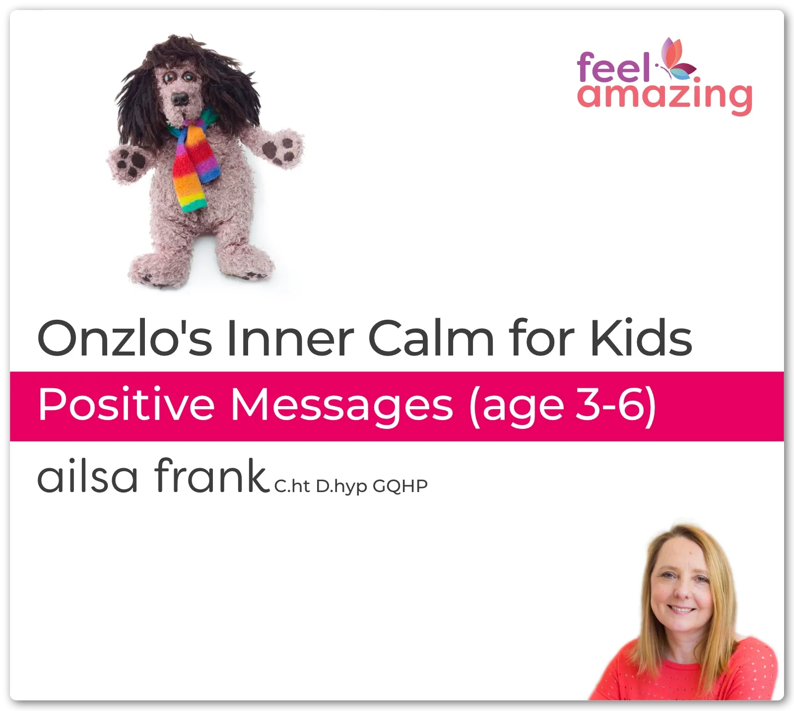 Onzlo's Inner Calm for Kids (3-6) - Positive Messages