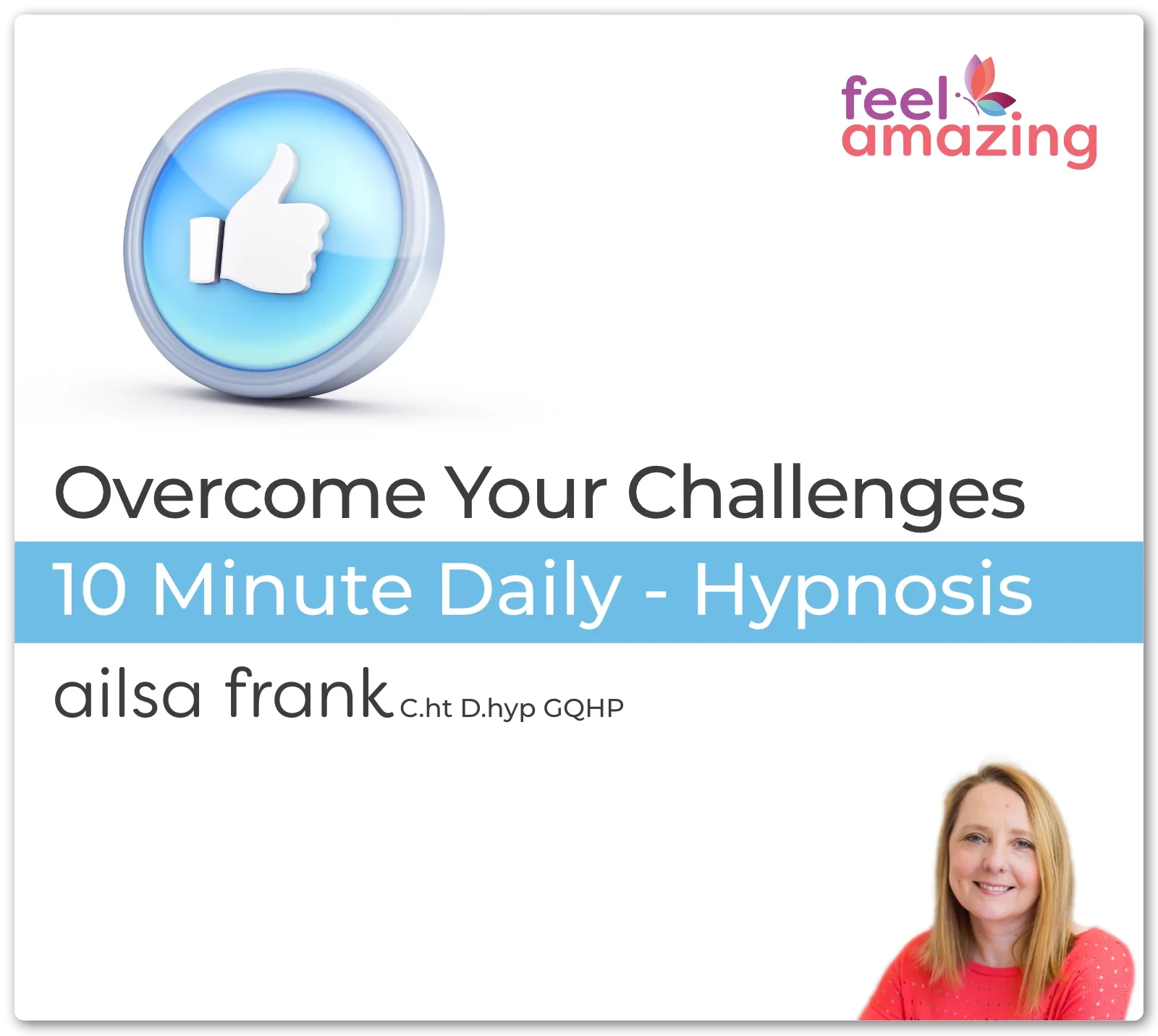 Overcome Your Challenges - 10 Minute Daily