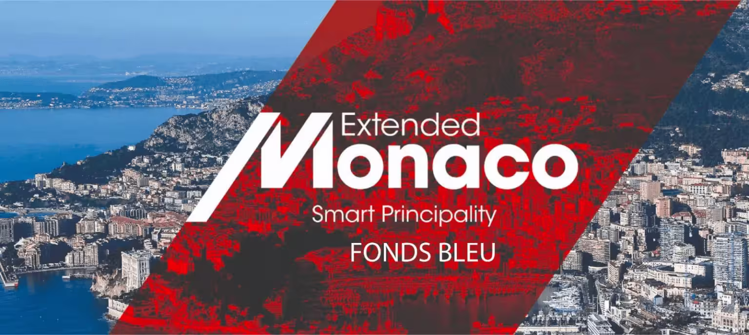 Principauté de Monaco transition numérique Extended Monaco Fonds Bleu upwedo.