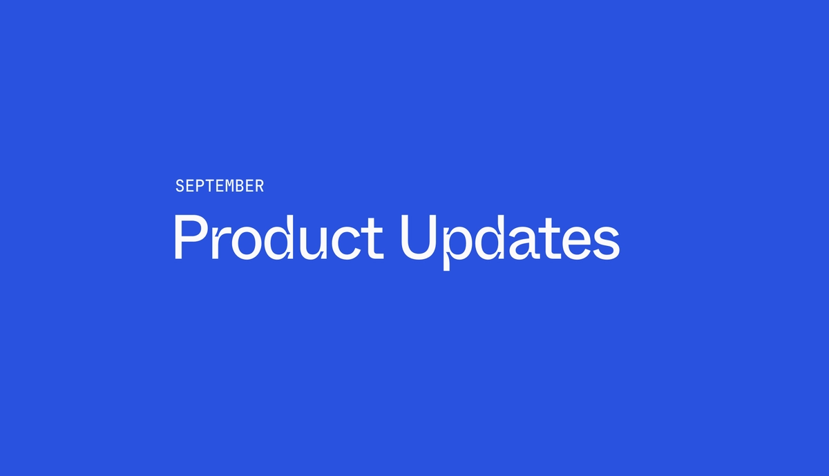 September Product Roundup